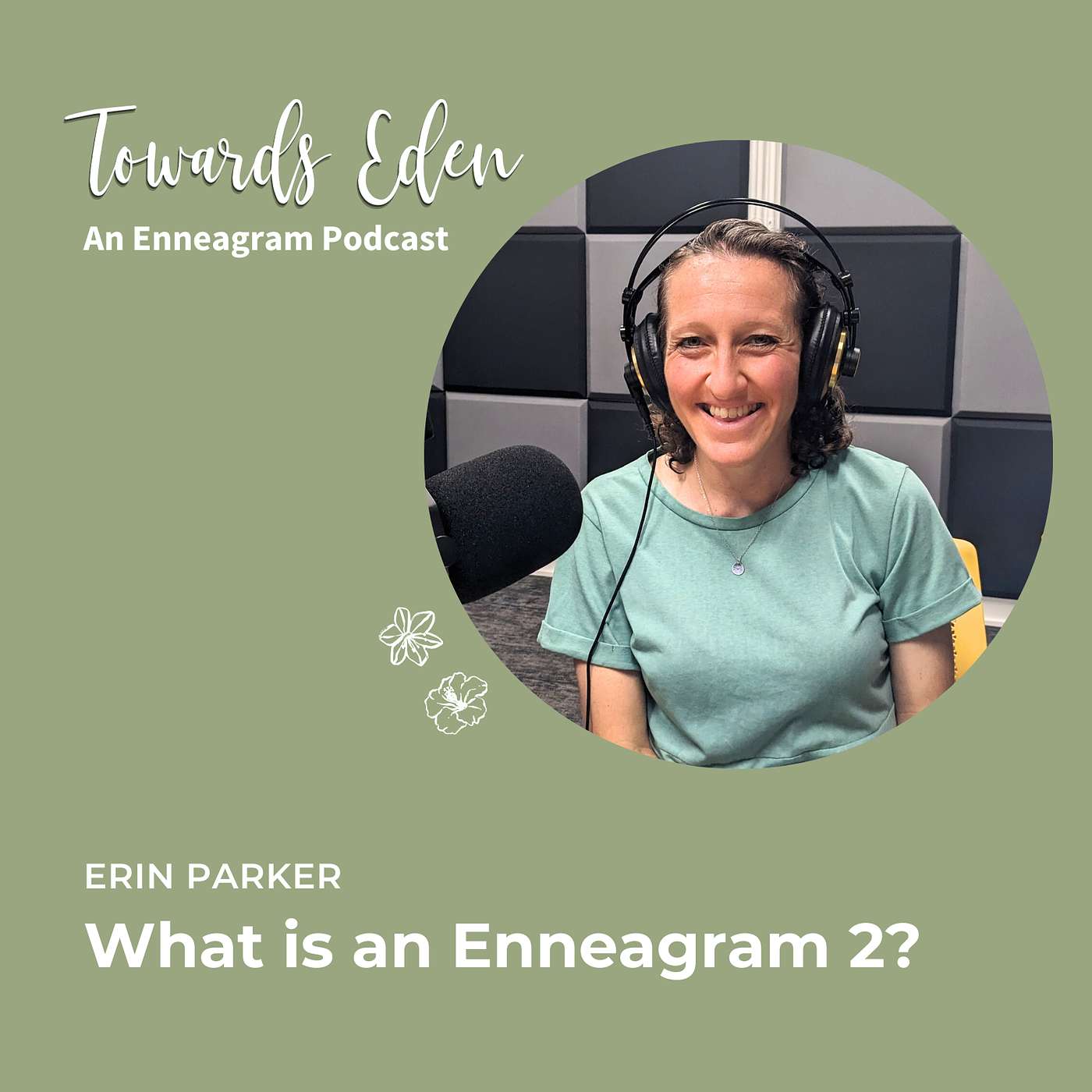 #29 - Enneagram 101: What is an Enneagram 2? with Teacher Erin Parker