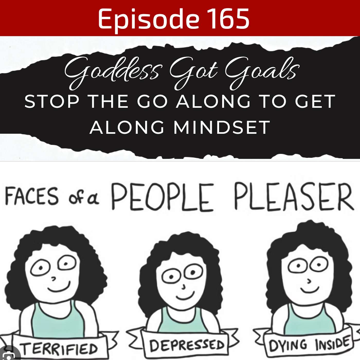 165: Stop the Go-Along-to-Get-Along Mindset