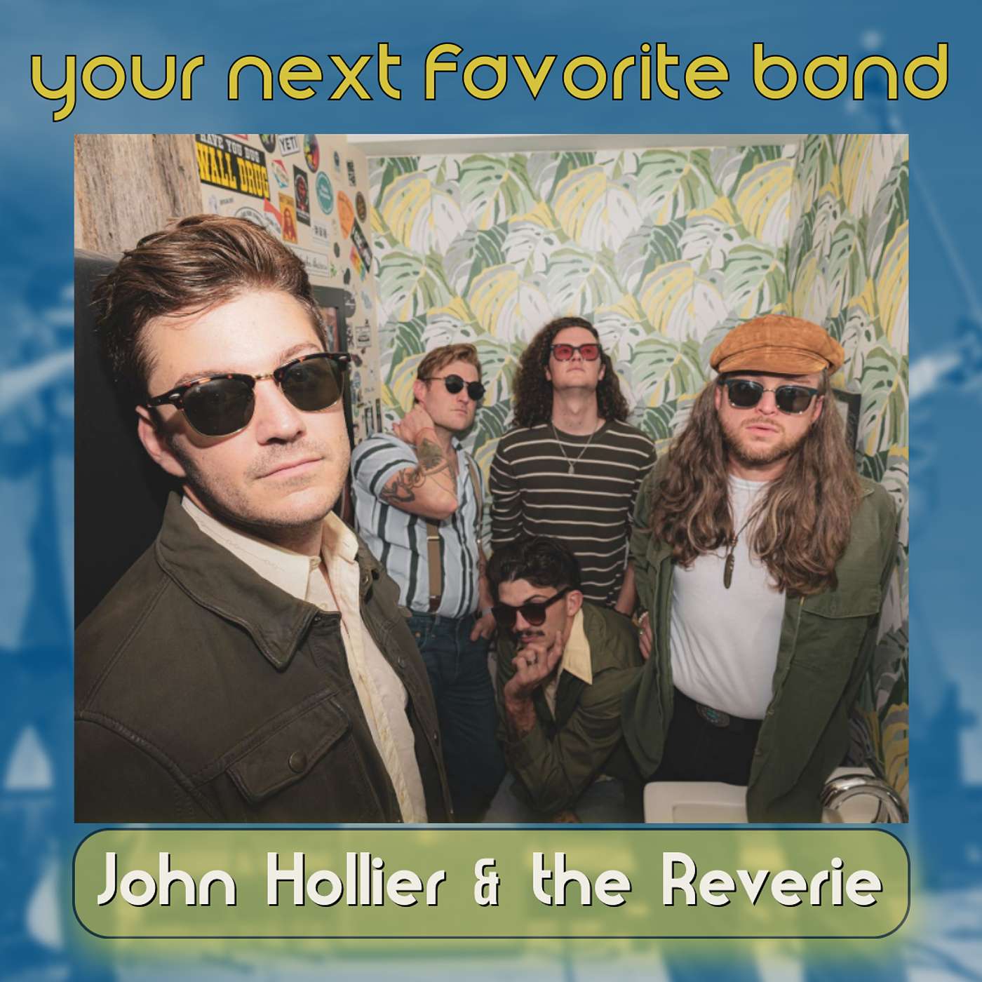 John Hollier & the Rêverie - Your Next Favorite Band