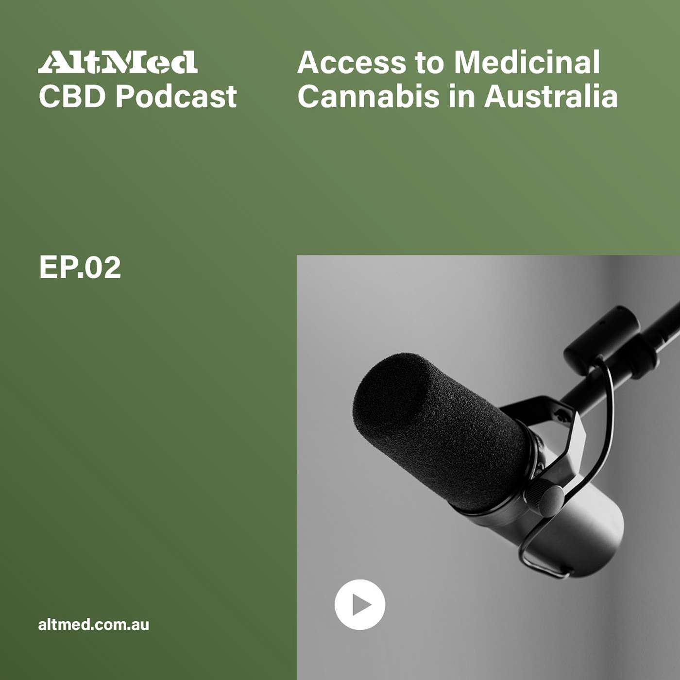 AltMed Ep.02 - How to Access Medicinal Cannabis in Australia
