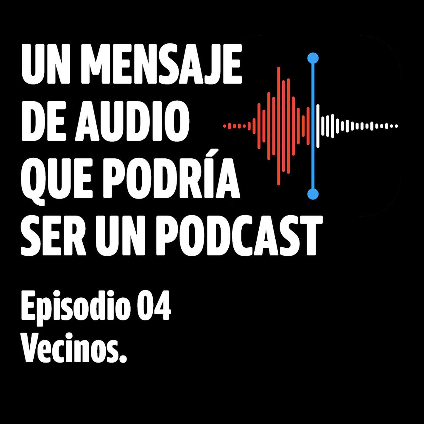 Un mensaje de audio que podría ser un podcast