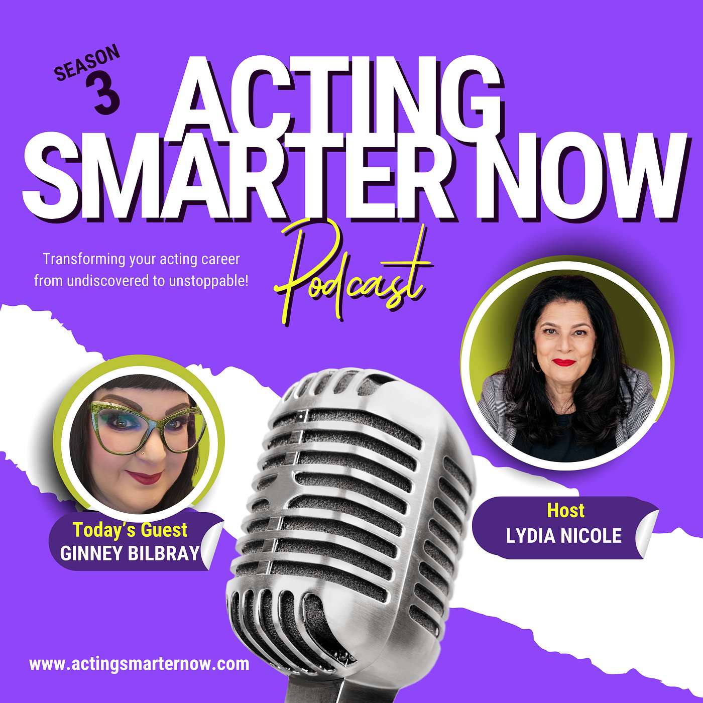 Lydia Nicole\'s Acting Smarter Now Podcast