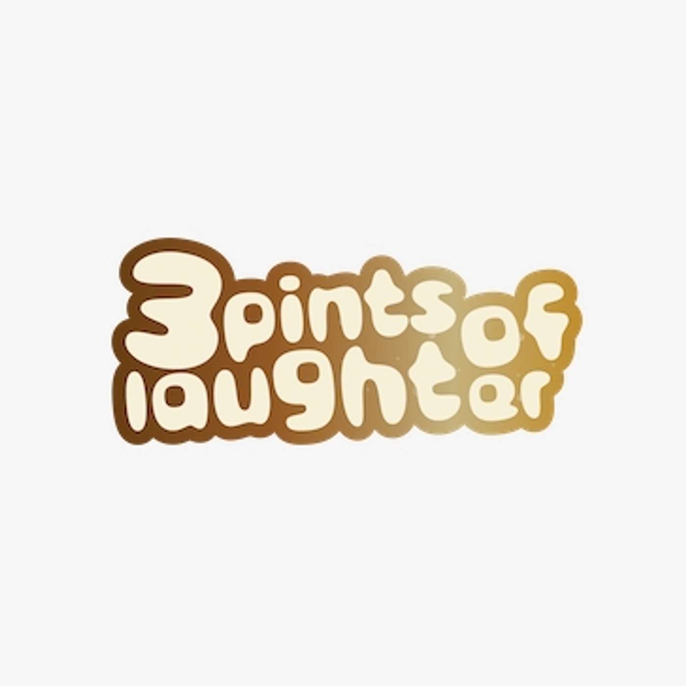 3 Pints of Laughter