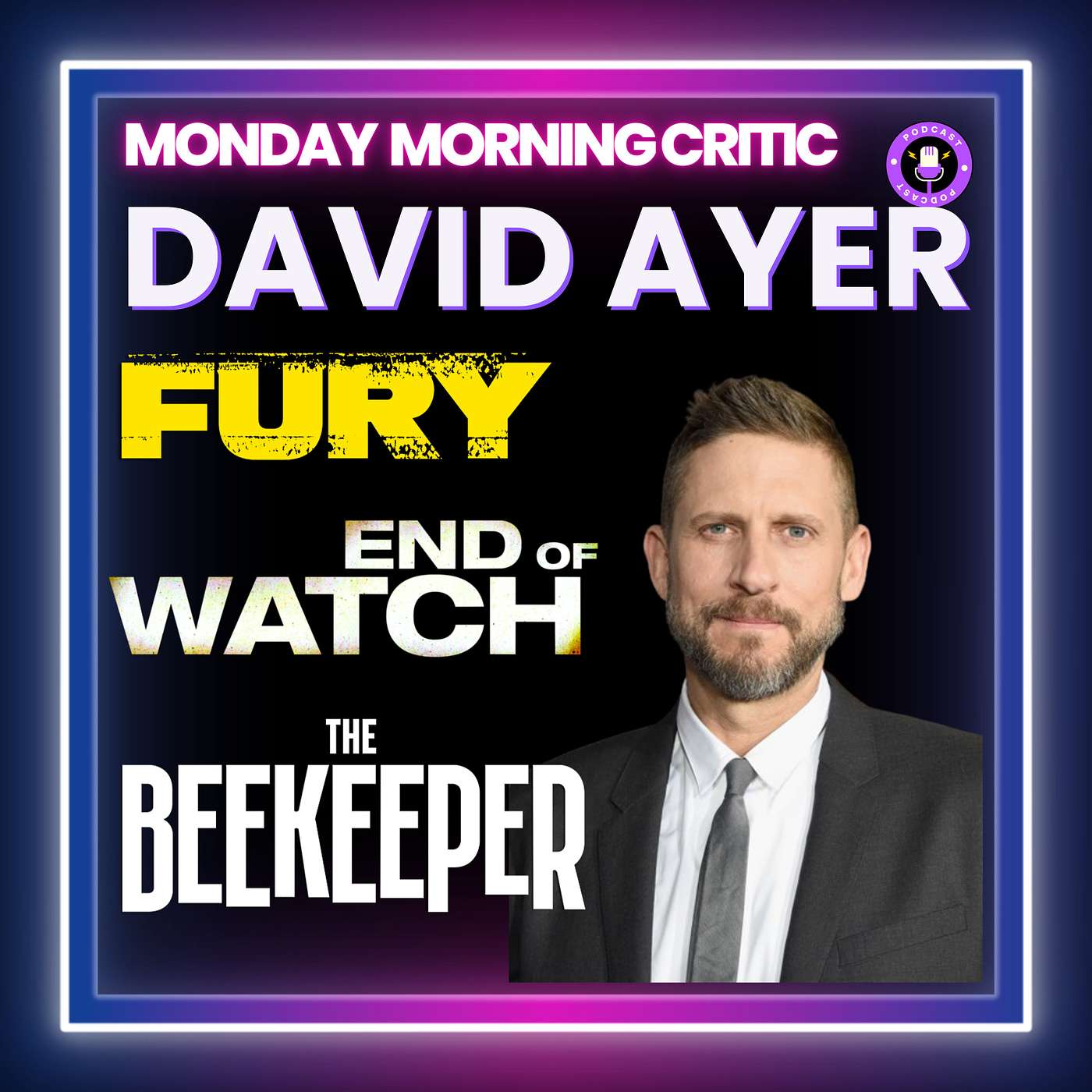 cover of episode (Episode 441) "Fury", "End of Watch" and "The Beekeeper" Director: David Ayer.