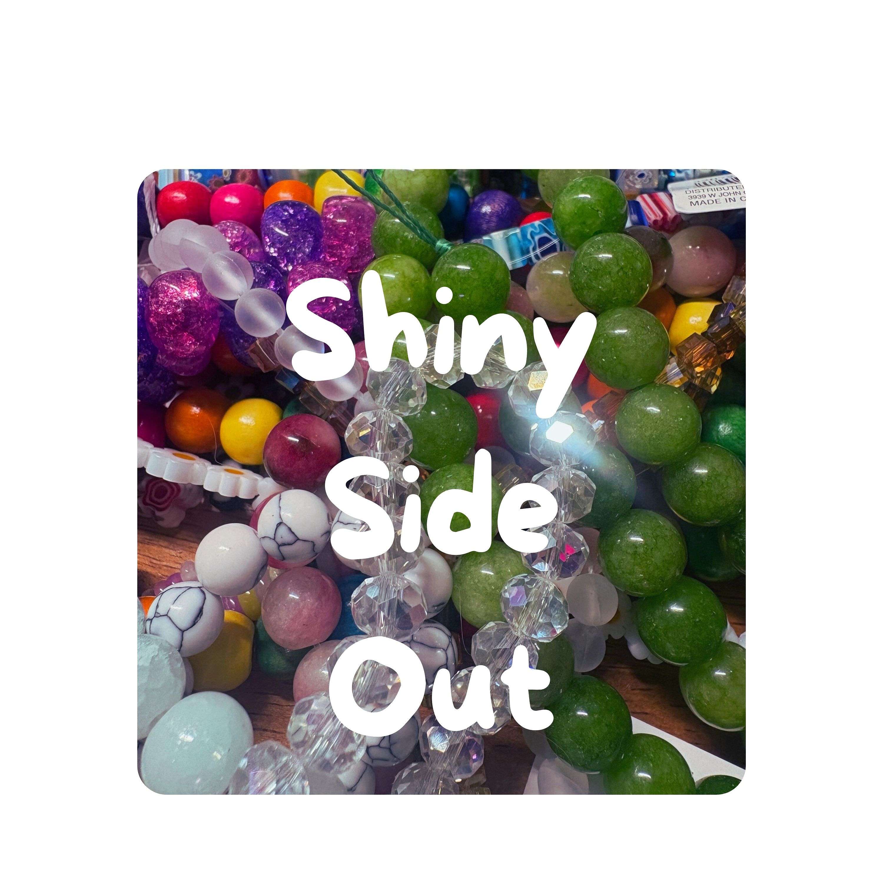Shiny Side Out