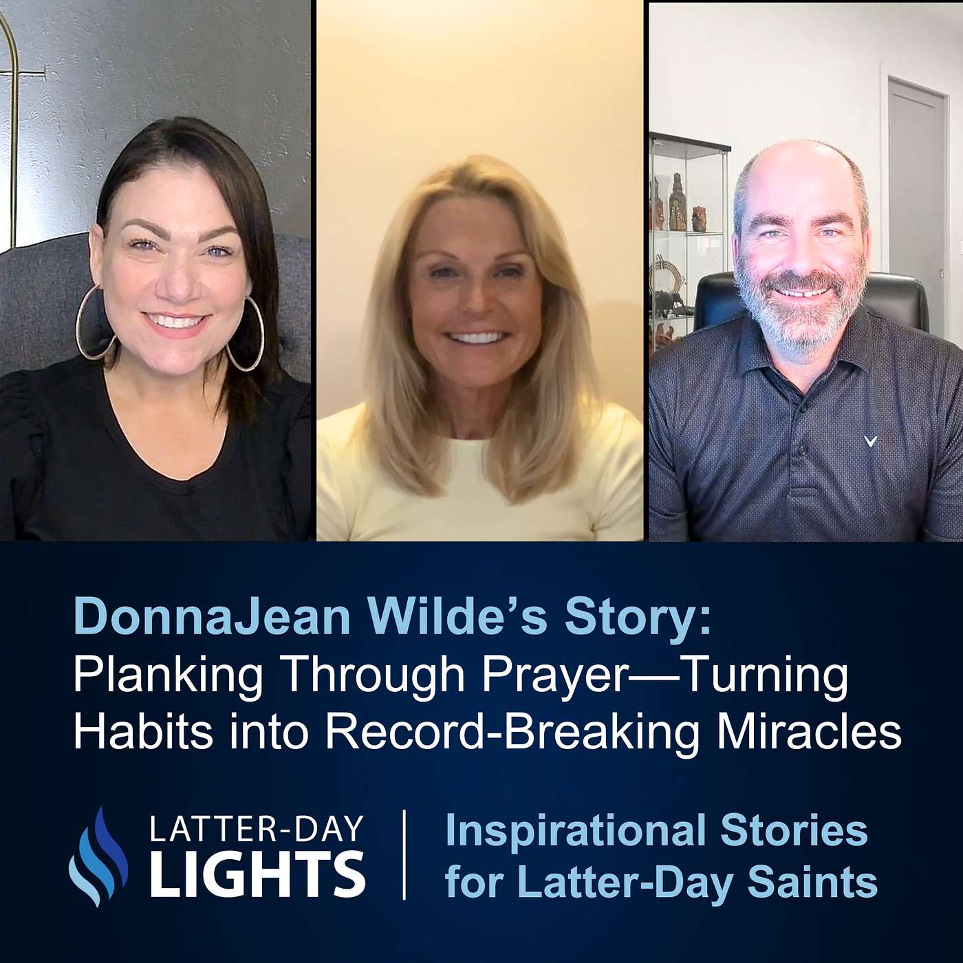 Planking Through Prayer—Turning Habits into Record-Breaking Miracles: DonnaJean Wilde's Story - Latter-Day Lights