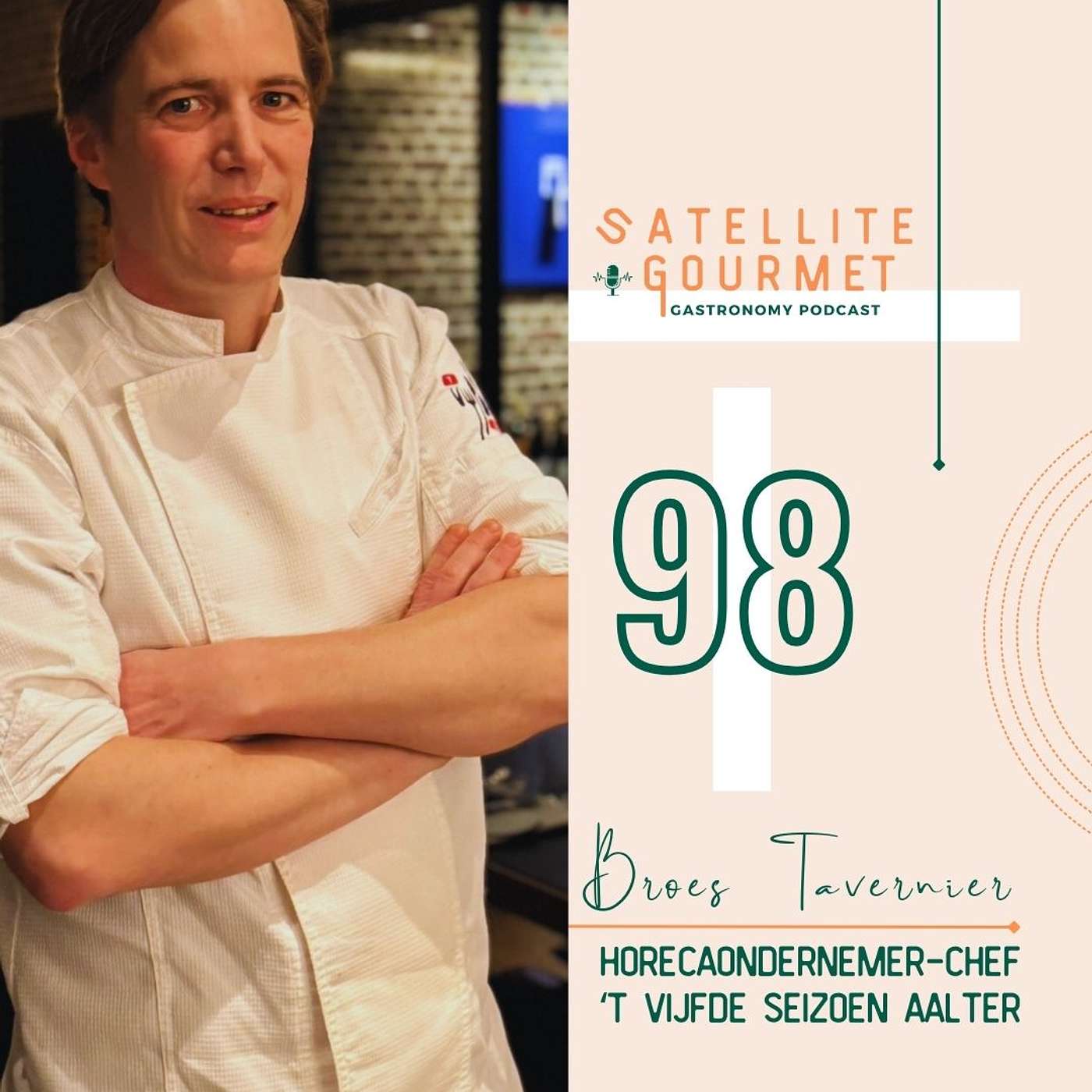 #98 BROES TAVERNIER Horecaondernemer en chef van 't Vijfde Seizoen Gent #98 BROES TAVERNIER Horecaondernemer en chef van 't Vijfde Seizoen Gent