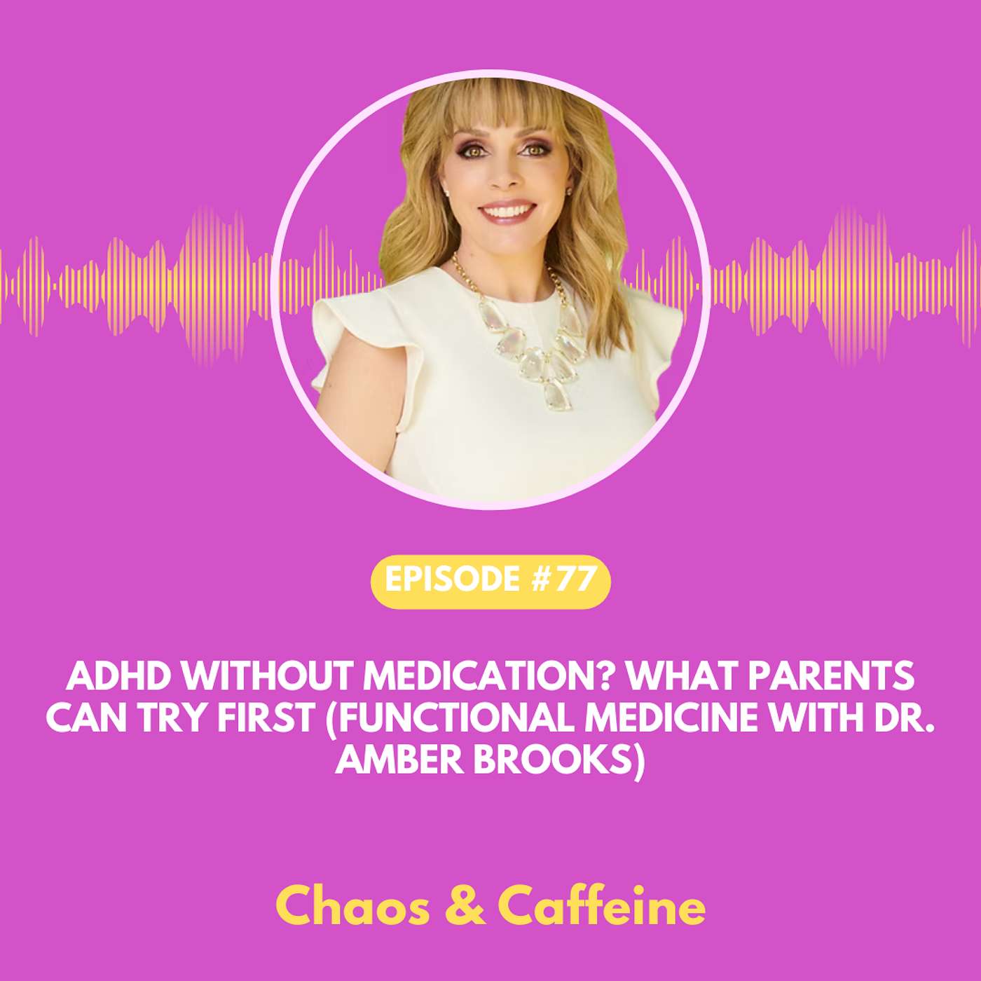 ADHD Without Medication? What Parents Can Try First (Functional Medicine with Dr. Amber Brooks)