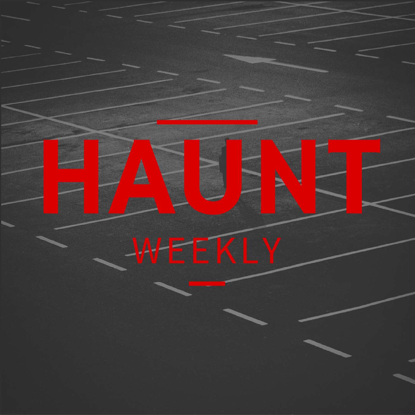 Haunt Weekly
