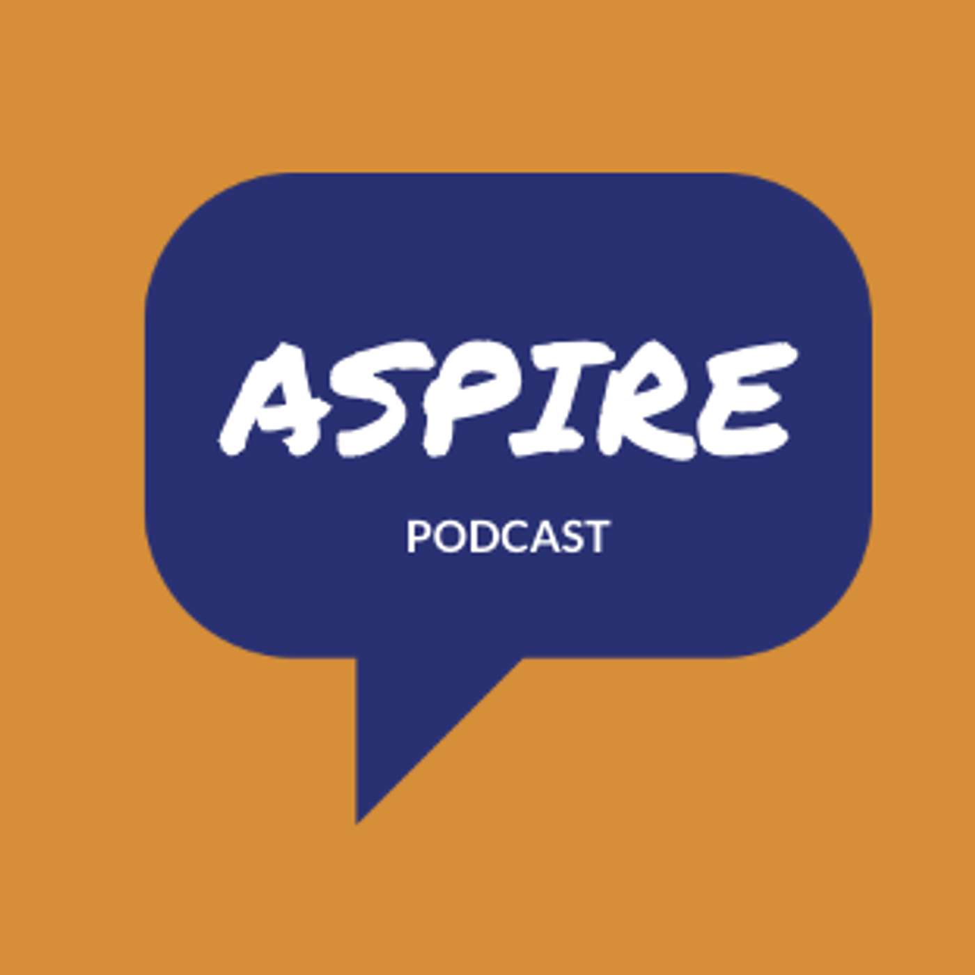 E2: Welcome to Aspire Pt 2