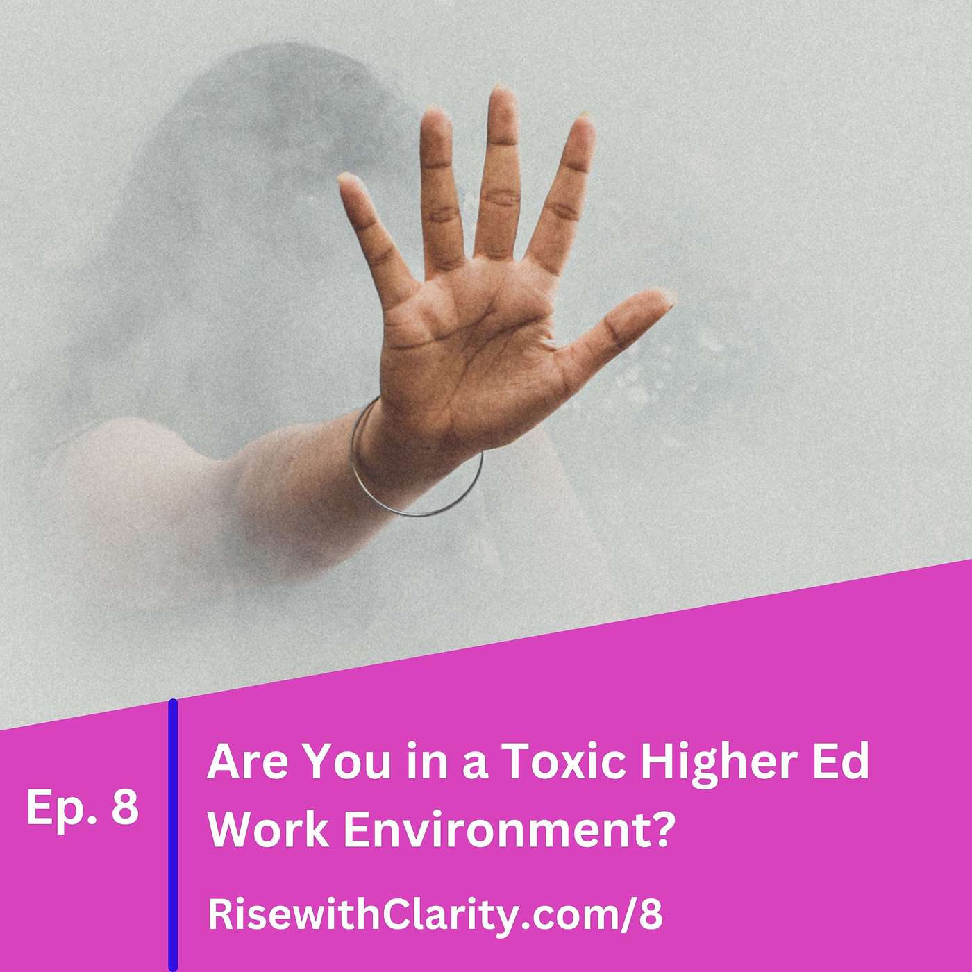 Rise with Clarity Podcast