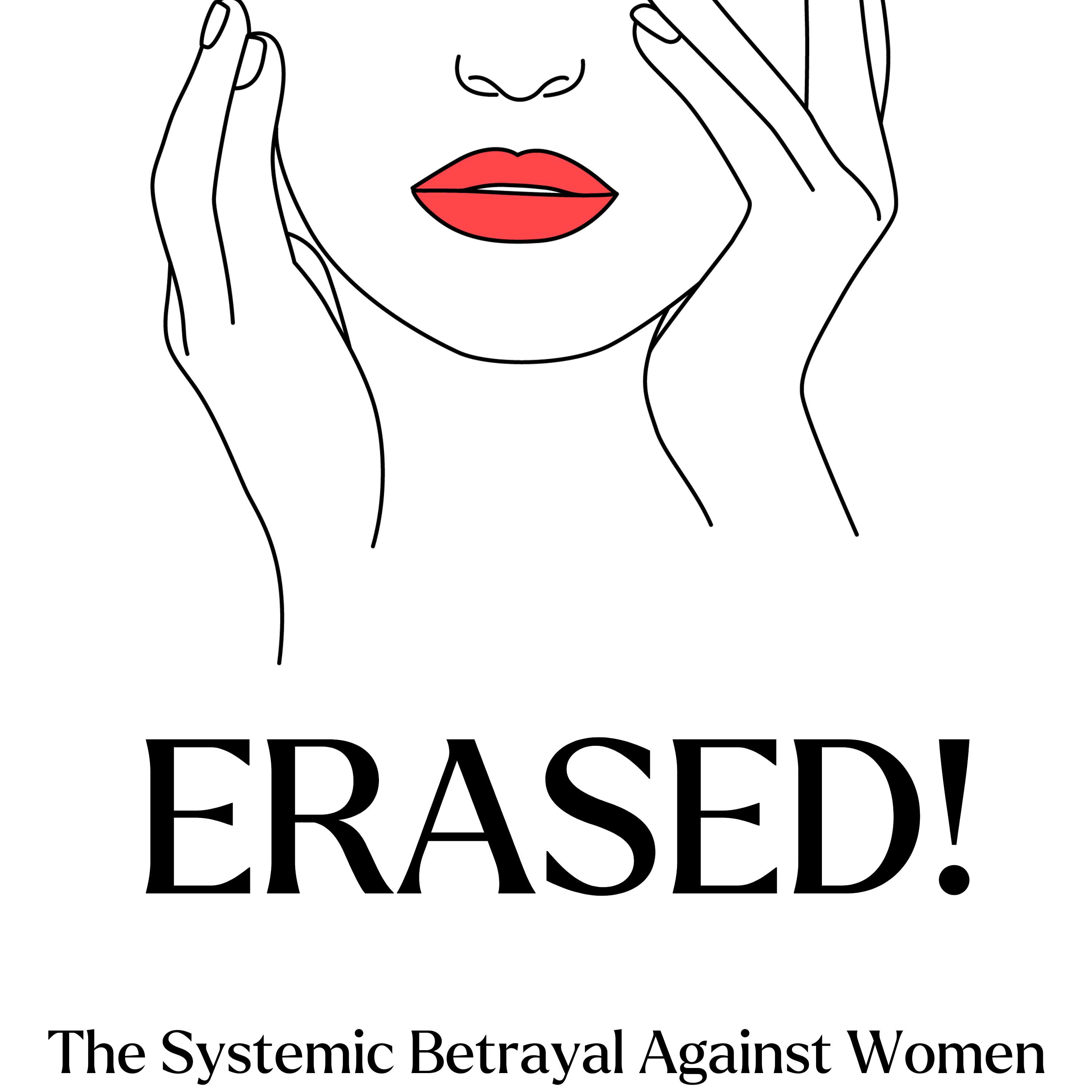 ERASED: The Systemic Betrayal of Women cover art