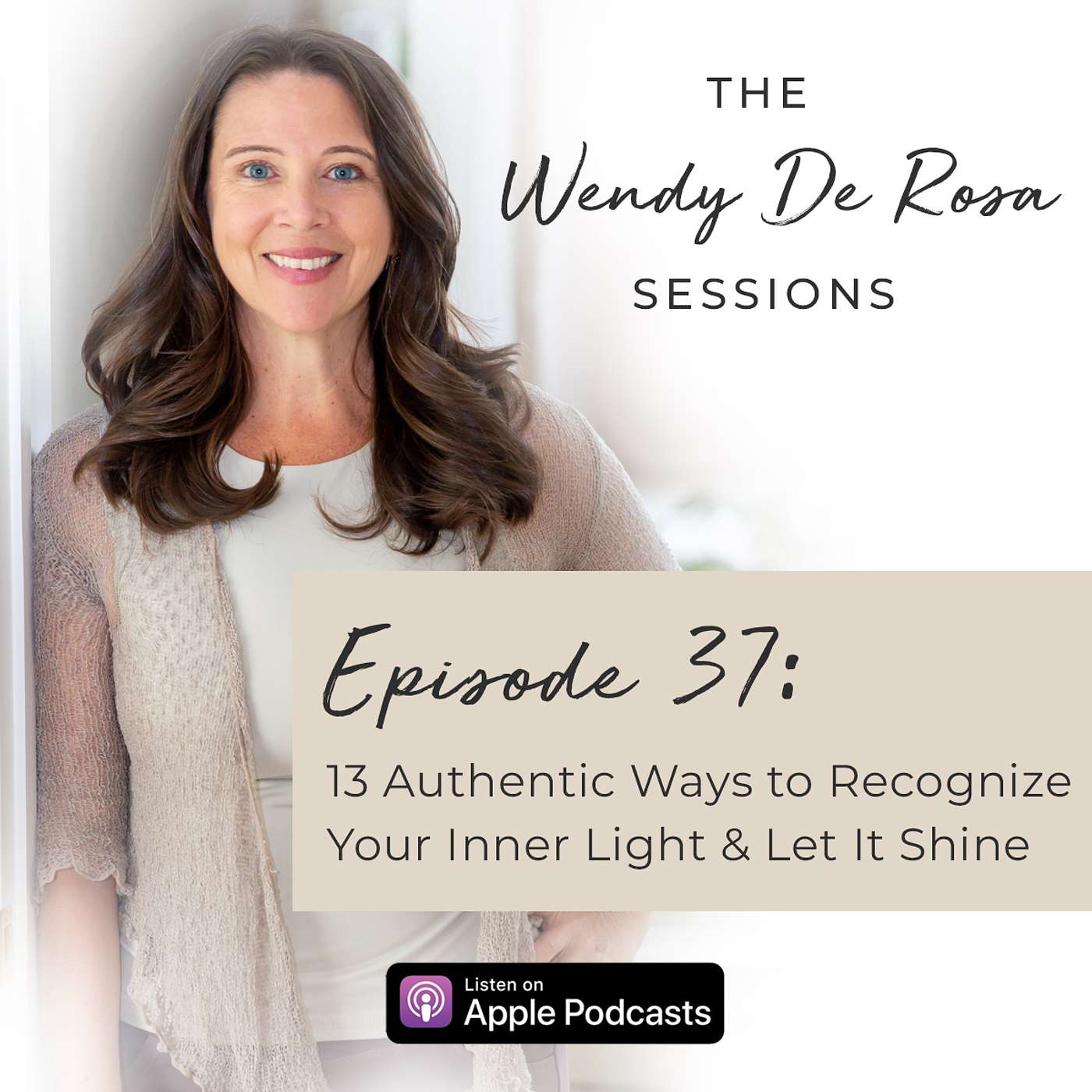 13 Authentic Ways to Recognize Your Inner Light & Let it Shine 13 Authentic Ways to Recognize Your Inner Light & Let it Shine