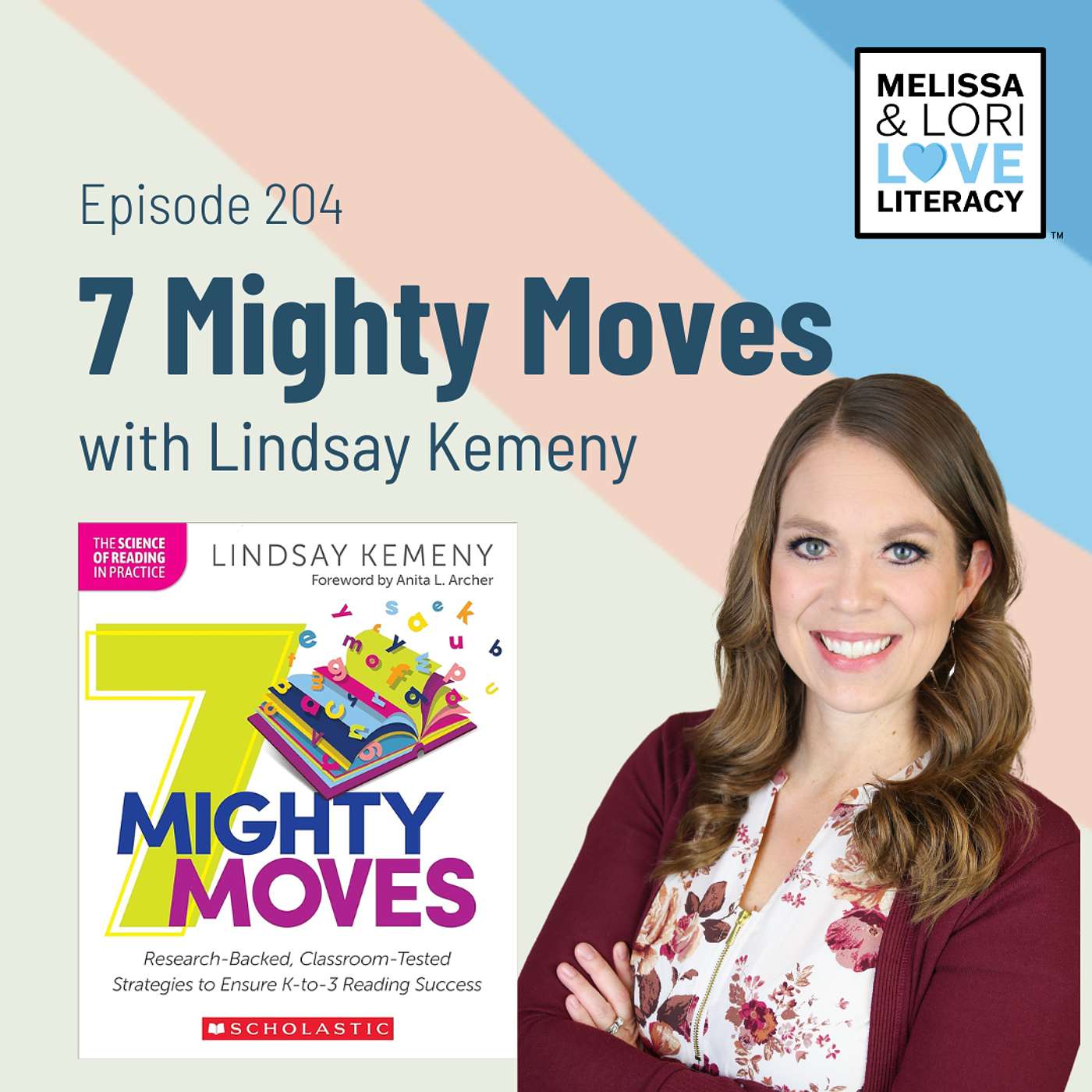 Ep. 204: 7 Mighty Moves with Lindsay Kemeny - podcast episode cover