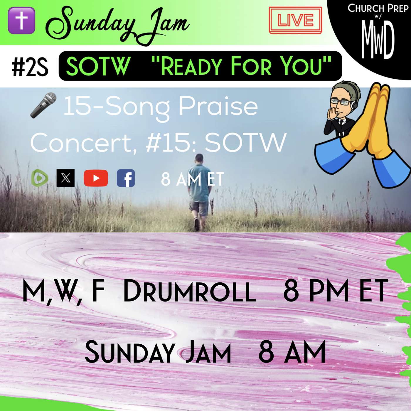 Church Prep w/ MWD