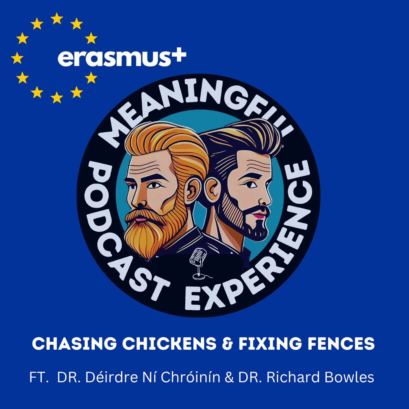 S2E03 - Chasing Chickens and Fixing Fences with Drs Déirdre Ní Chróinín and Richard Bowles S2E03 - Chasing Chickens and Fixing Fences with Drs Déirdre Ní Chróinín and Richard Bowles