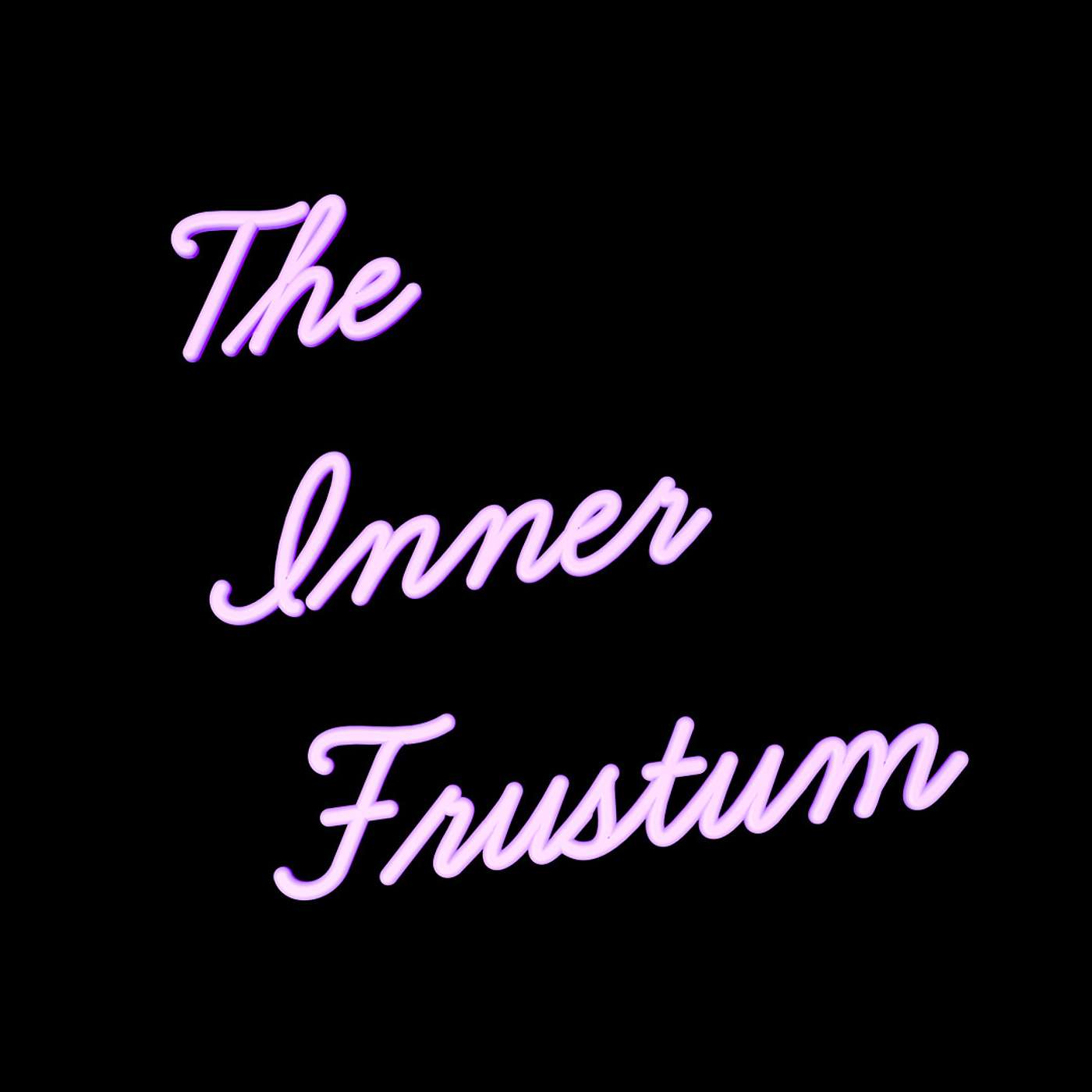 The Inner Frustum