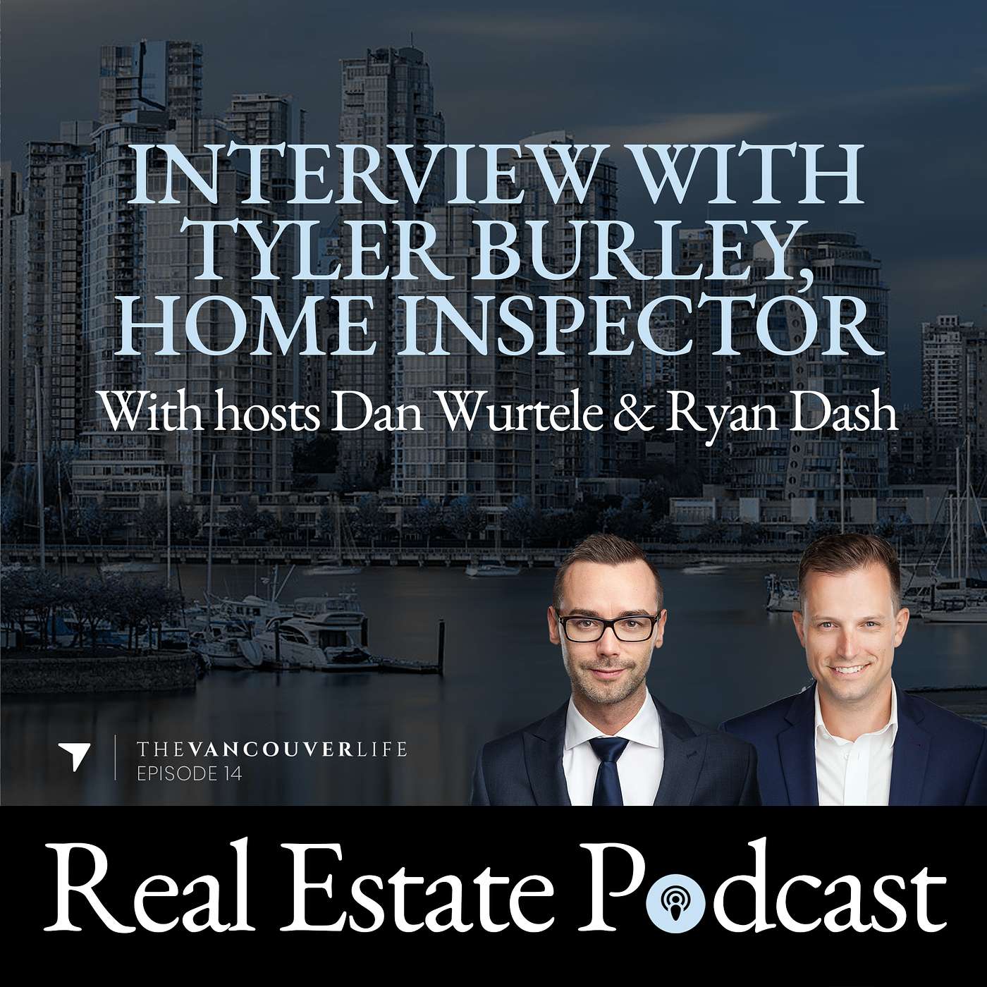 The Vancouver Life Real Estate Podcast