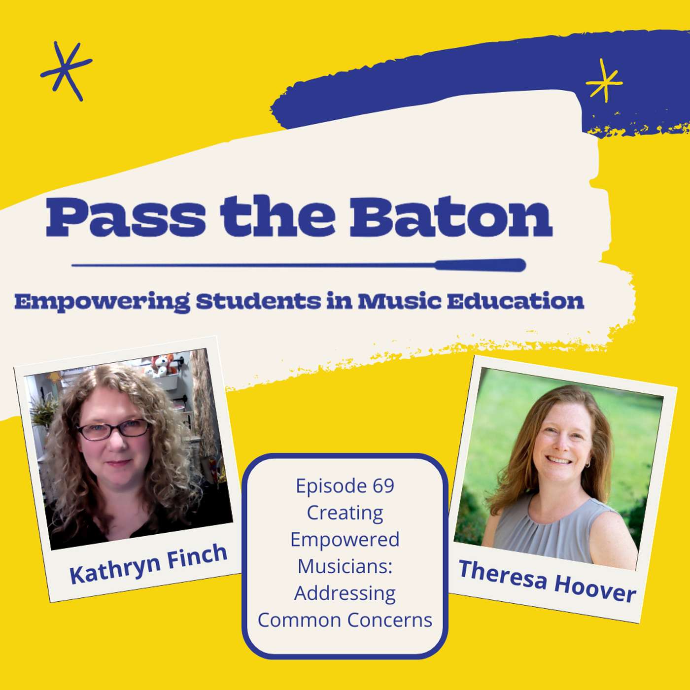 69 - Creating Empowered Musicians: Addressing Common Concerns episode artwork
