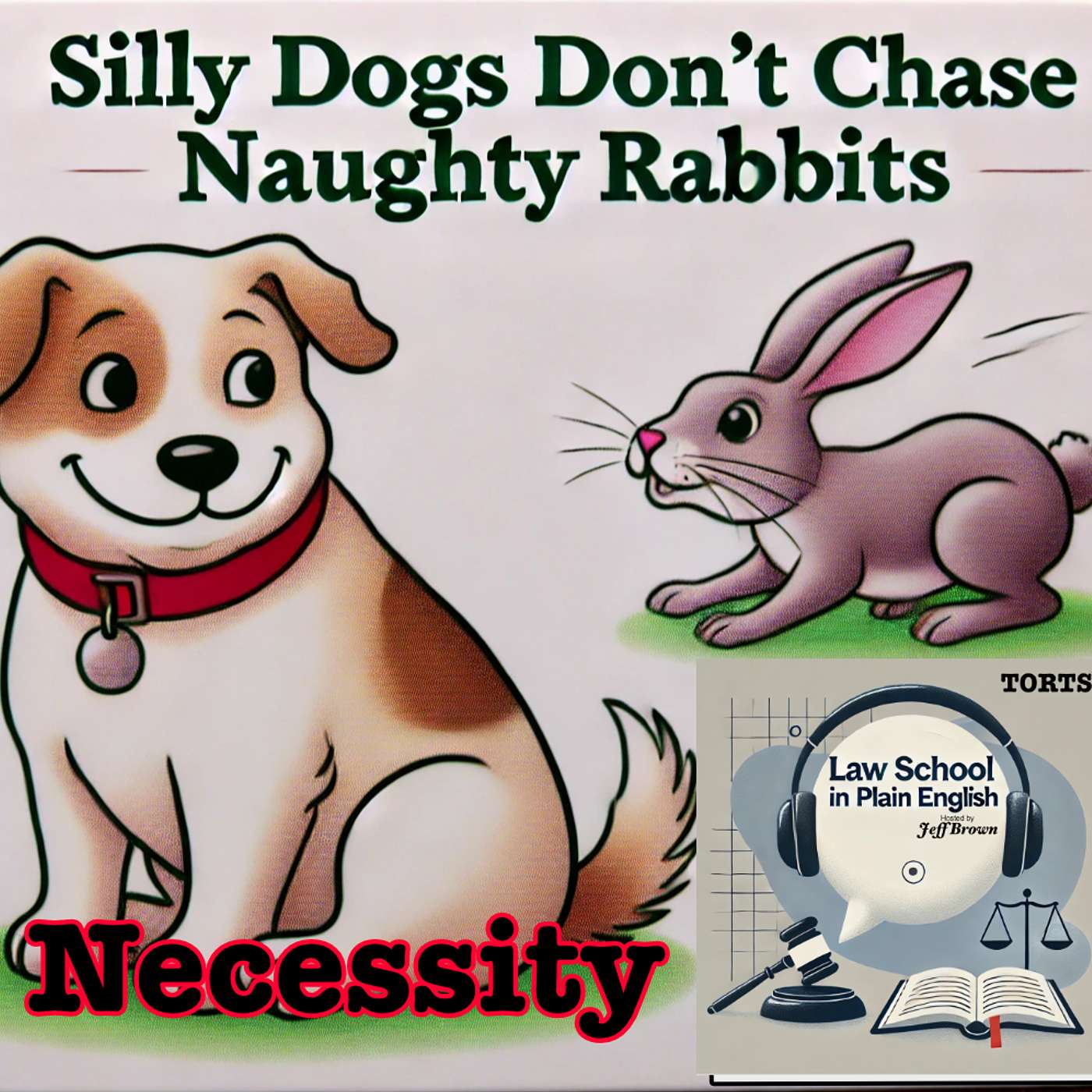 Necessity - Breaking the Rules for the Greater Good.
