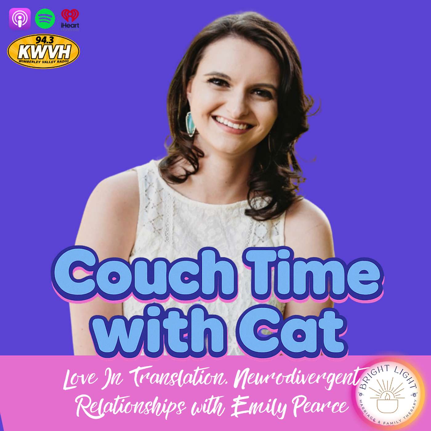 Love In Translation, Neurodivergent Relationships with Emily Pearce