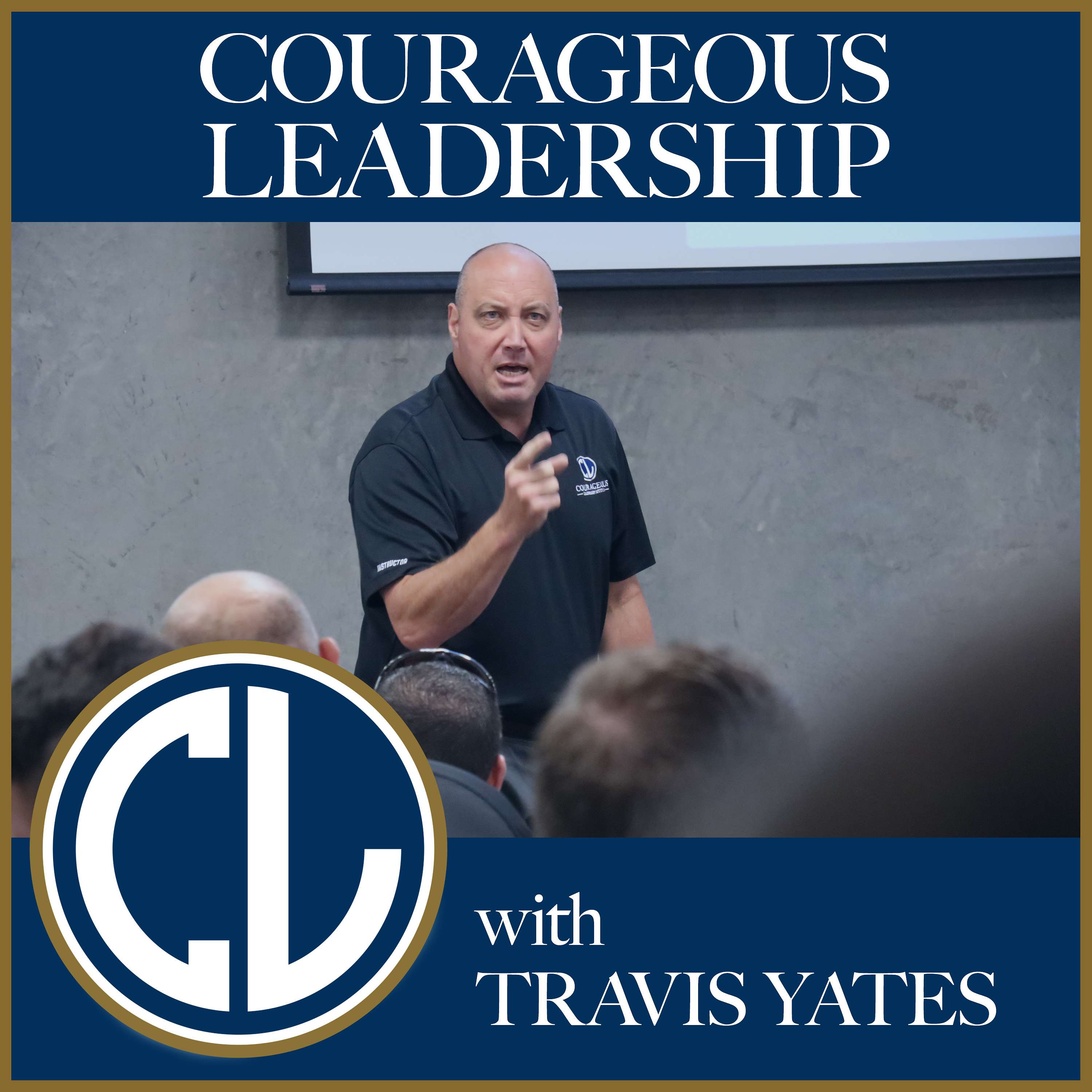 Courageous Leadership