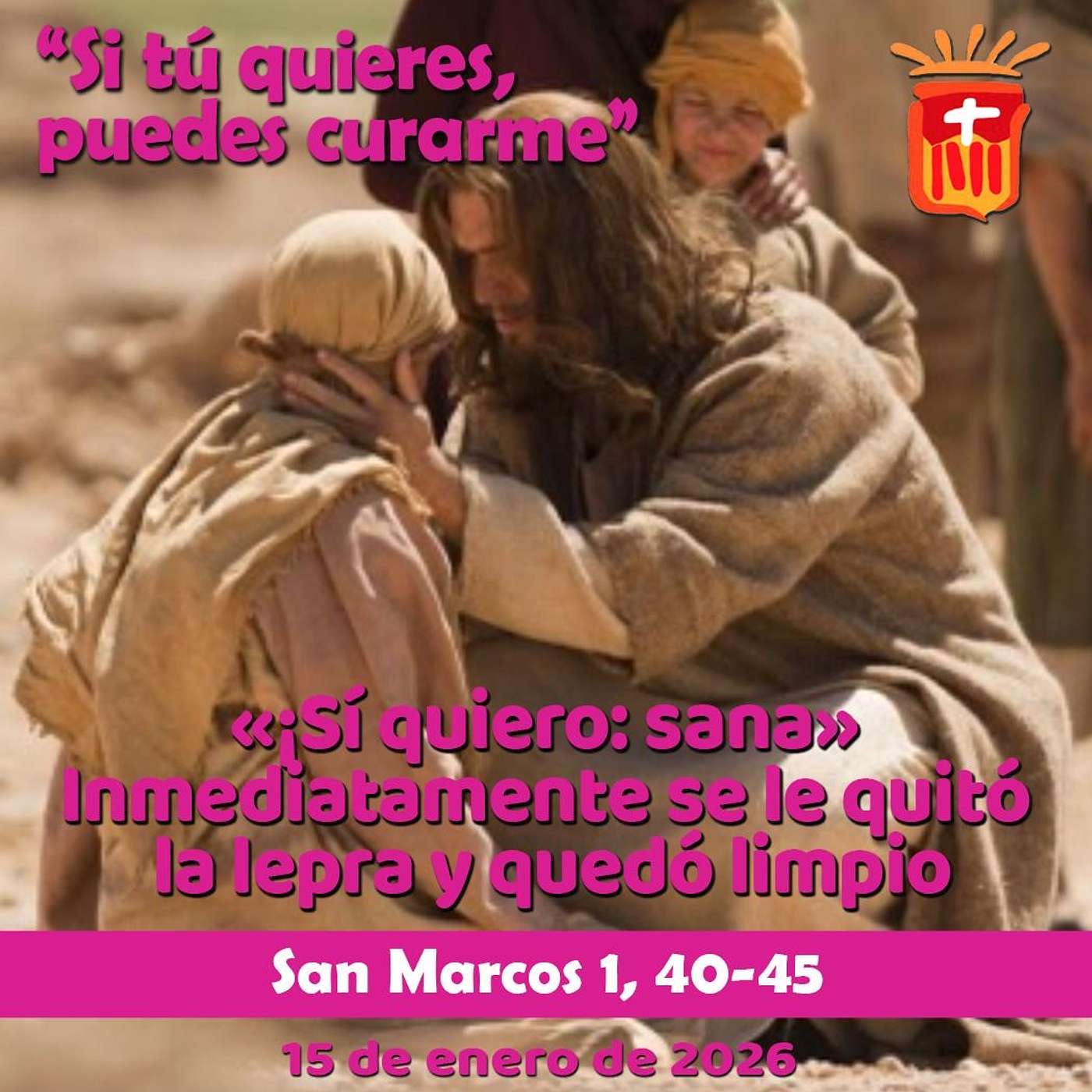 2025-01-15 San Marcos 1, 40-45: Jueves I Ordinario 2025-01-15 San Marcos 1, 40-45: Jueves I Ordinario