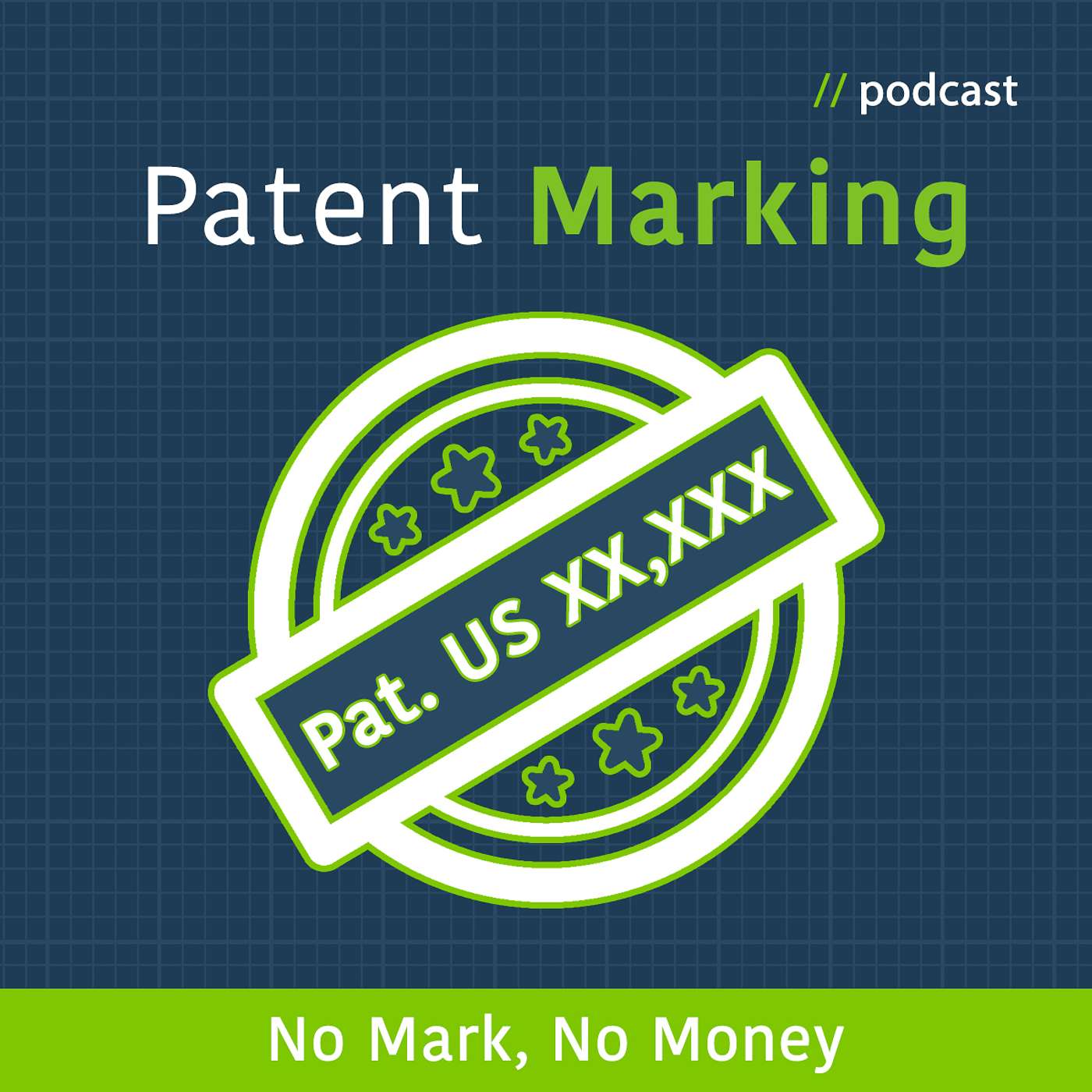 Patent Marking: No Mark, No Money Patent Marking: No Mark, No Money