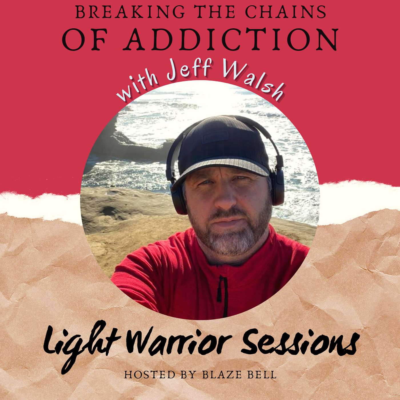 Breaking the Chains of Addiction | From Prison to Peace with Jeff Walsh