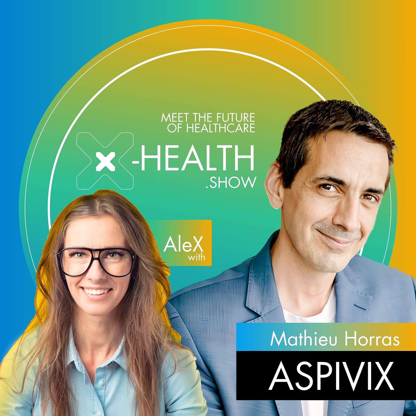 X-Health.show - meet the future of healthcare