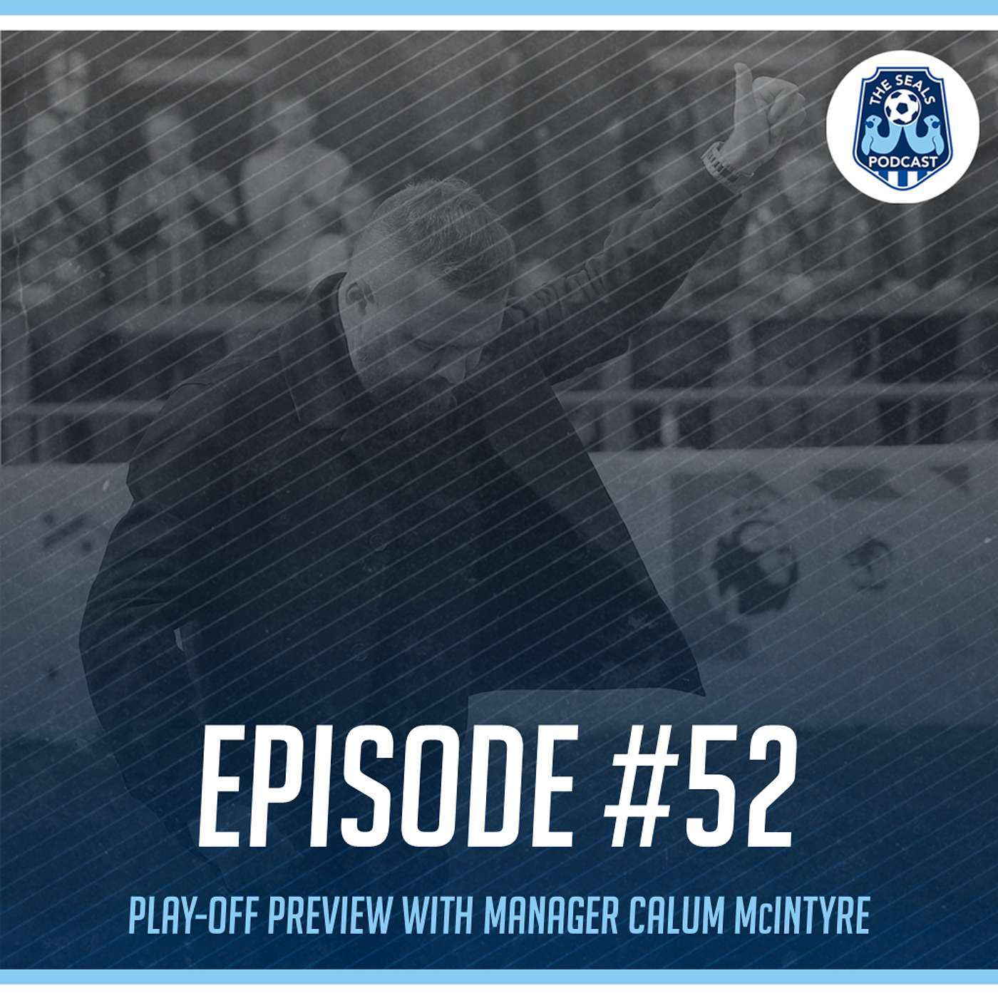 The Seals Podcast: Episode 52