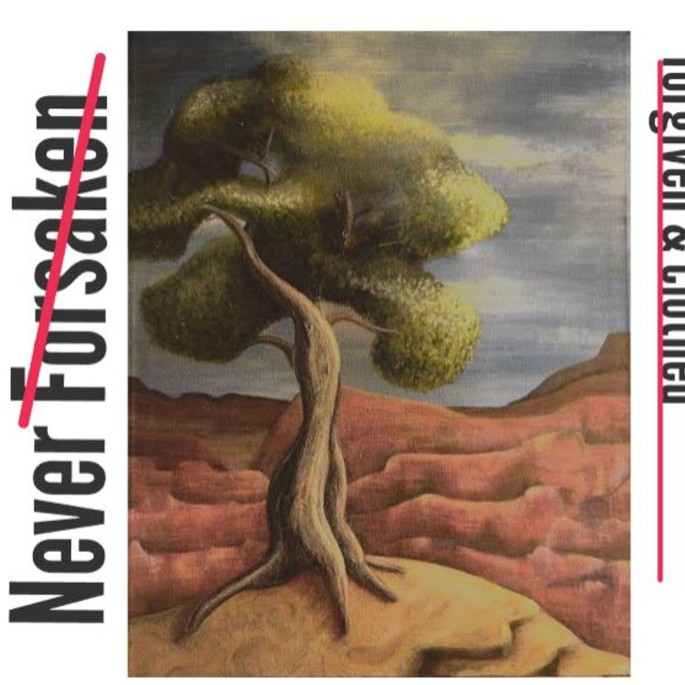 Never Forsaken: In Nakedness & Shame with Adam and Eve episode artwork