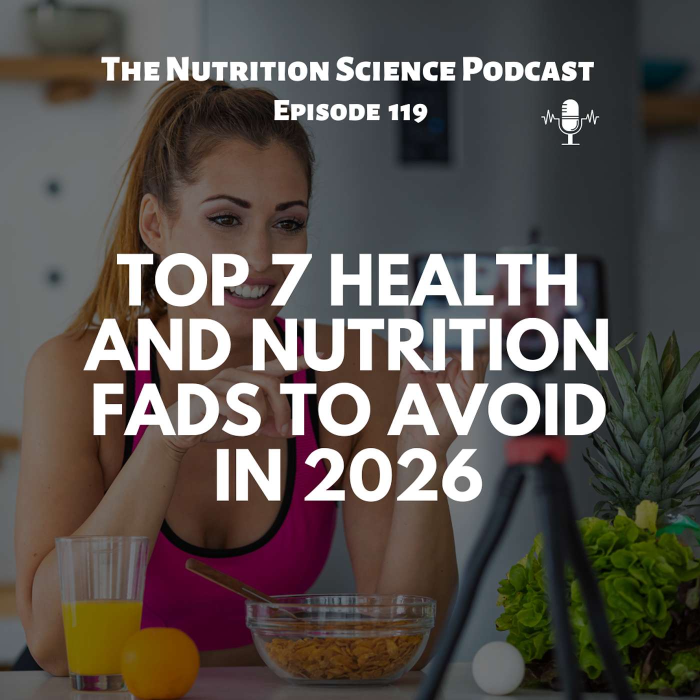 Top 7 Nutrition and Health Fads to Avoid in 2026 Top 7 Nutrition and Health Fads to Avoid in 2026
