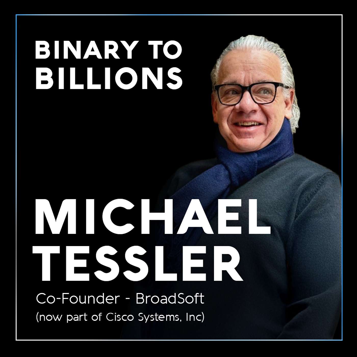 Michael Tessler - From Two-Person Startup to $1.9B Cloud Communications Empire