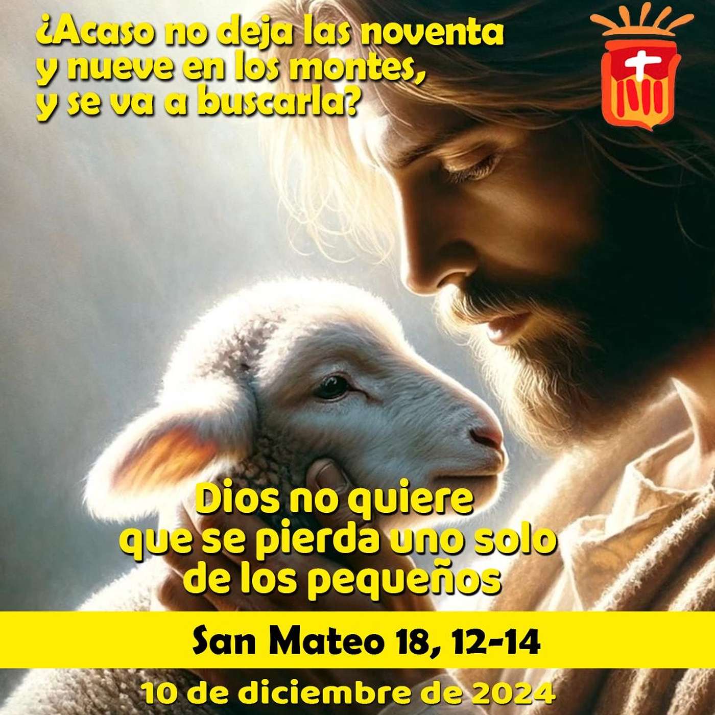 2024-12-10 San Mateo 18, 12-14: Martes II Adviento