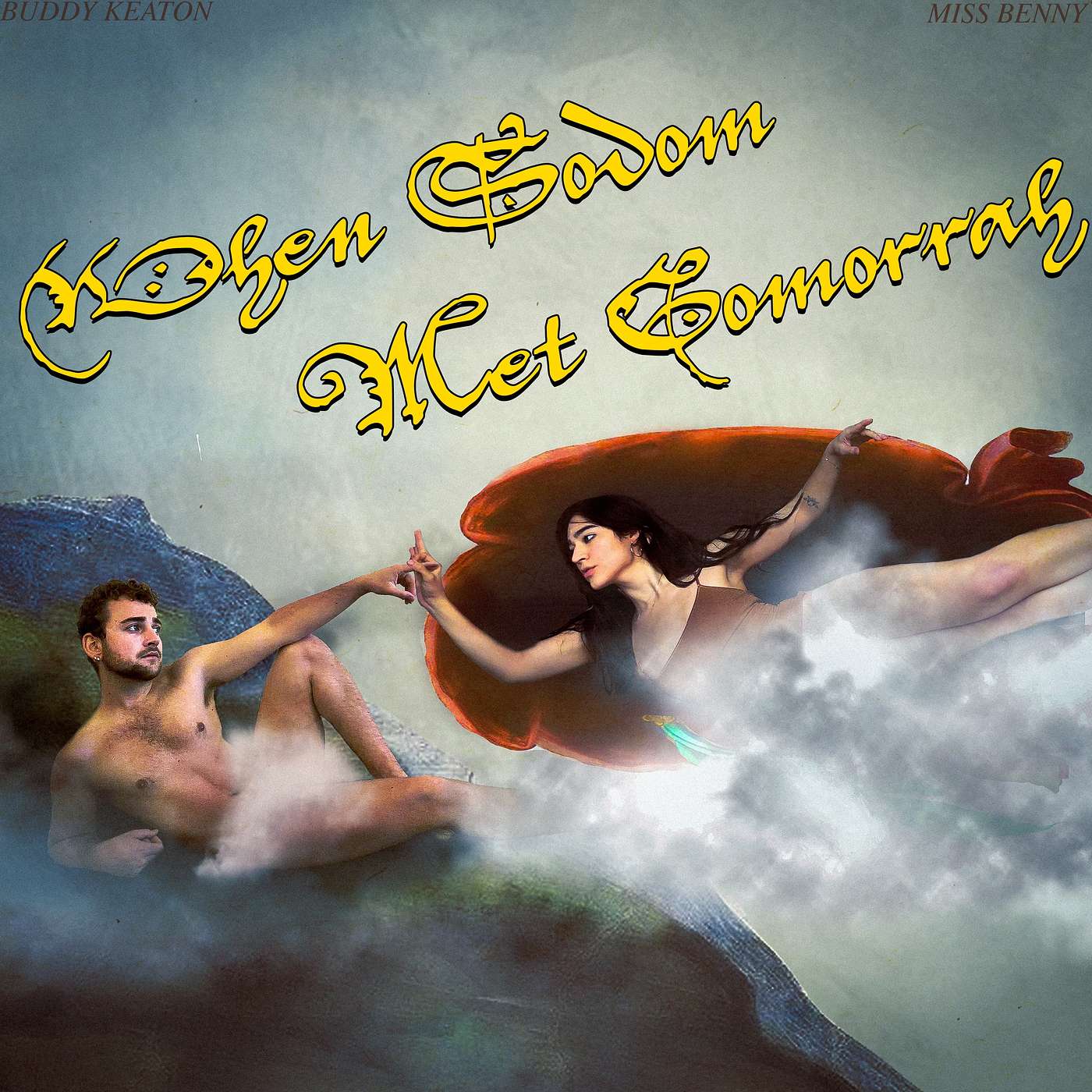 When Sodom Met Gomorrah