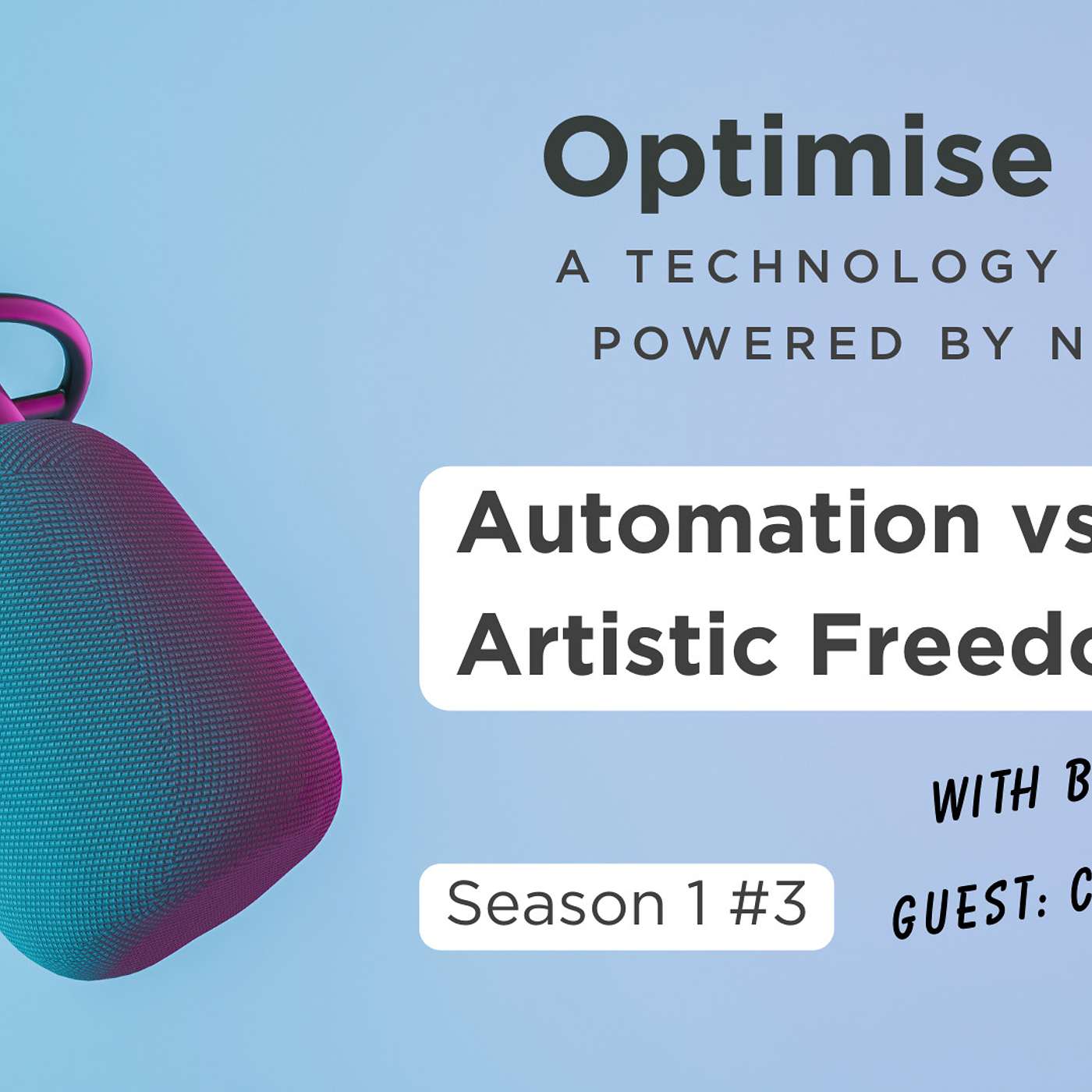 Optimise et al - a technology podcast powered by Naviate