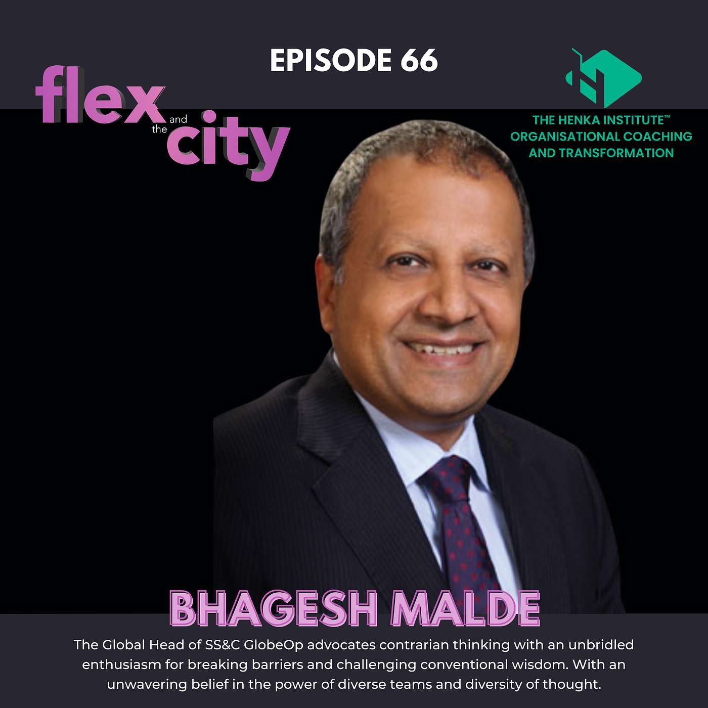 Flex and the City  - Great leadership in financial services