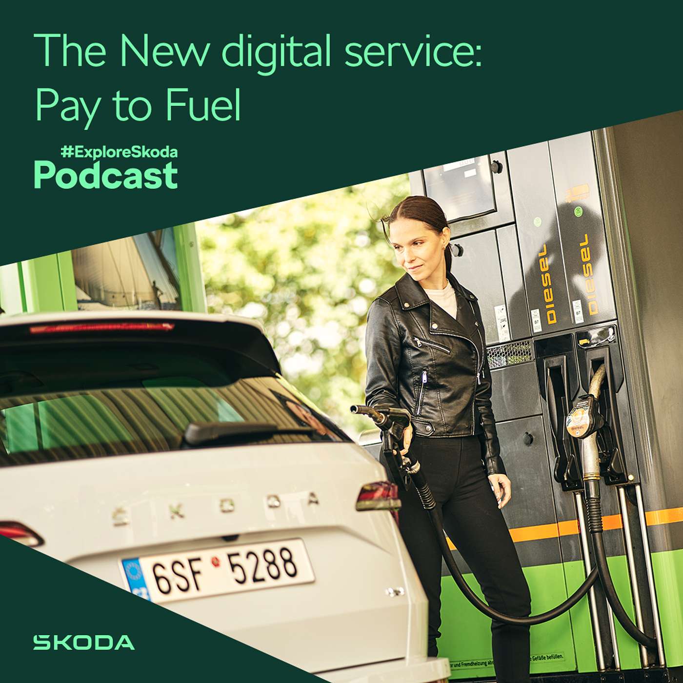 #ExploreSkoda Podcast: The new digital trend Pay to Fuel