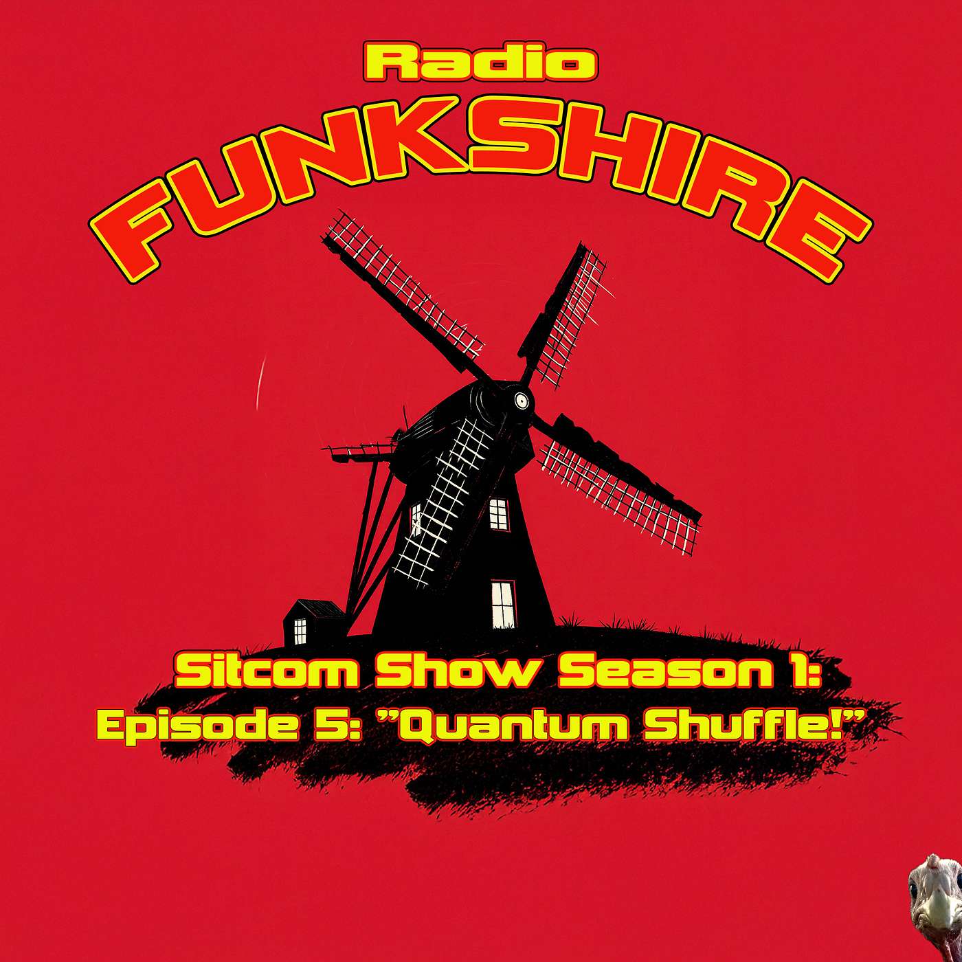RADIO FUNKSHIRE Sitcom Season 1 Episode 5 Season Finale "Quantum Shuffle" episode artwork