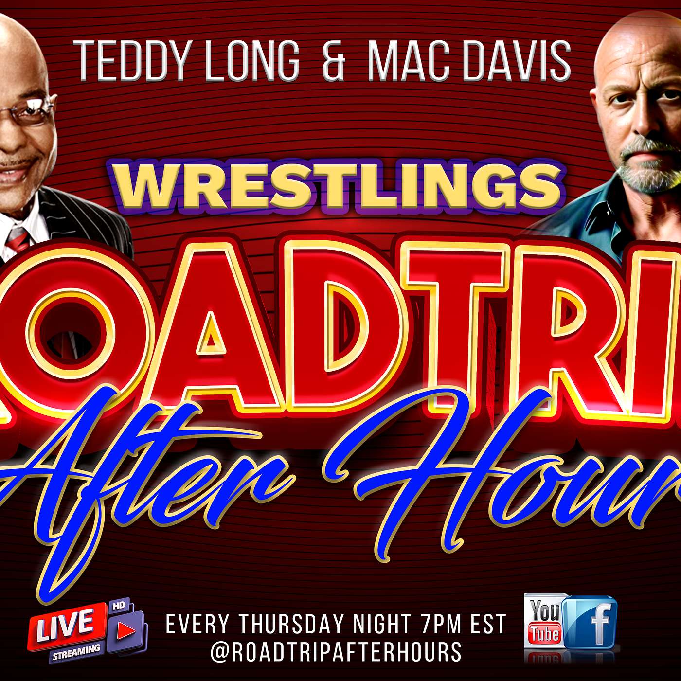 Road Trip After Hours w/ WWE Hall of Famer Teddy Long and Host Mac Davis
