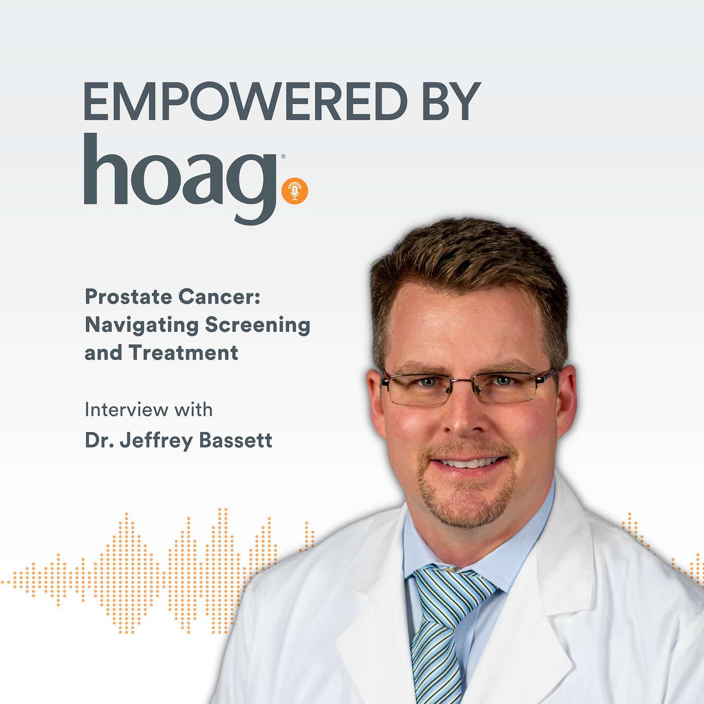 Empowered by Hoag Podcast