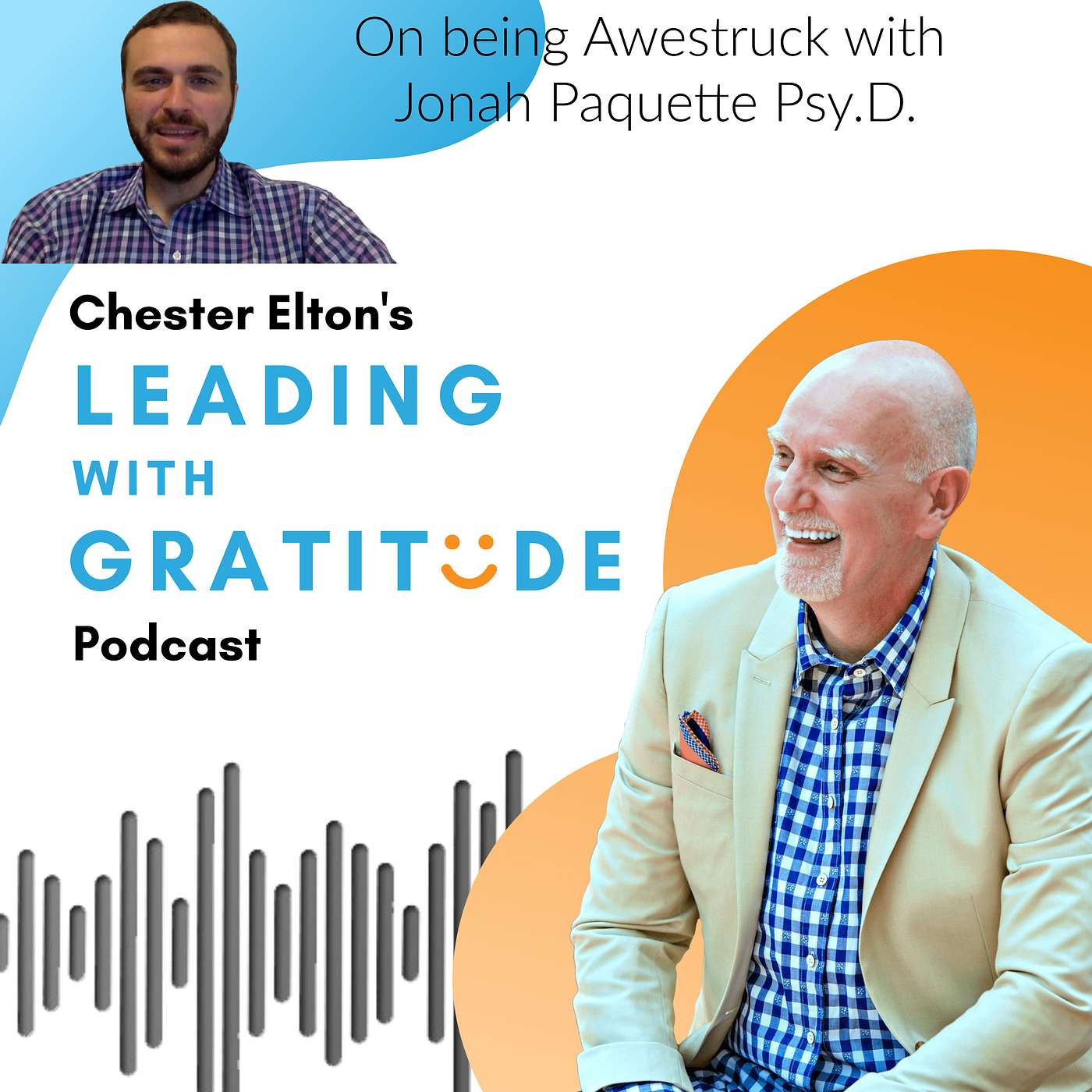 Leading with Gratitude with Chester Elton
