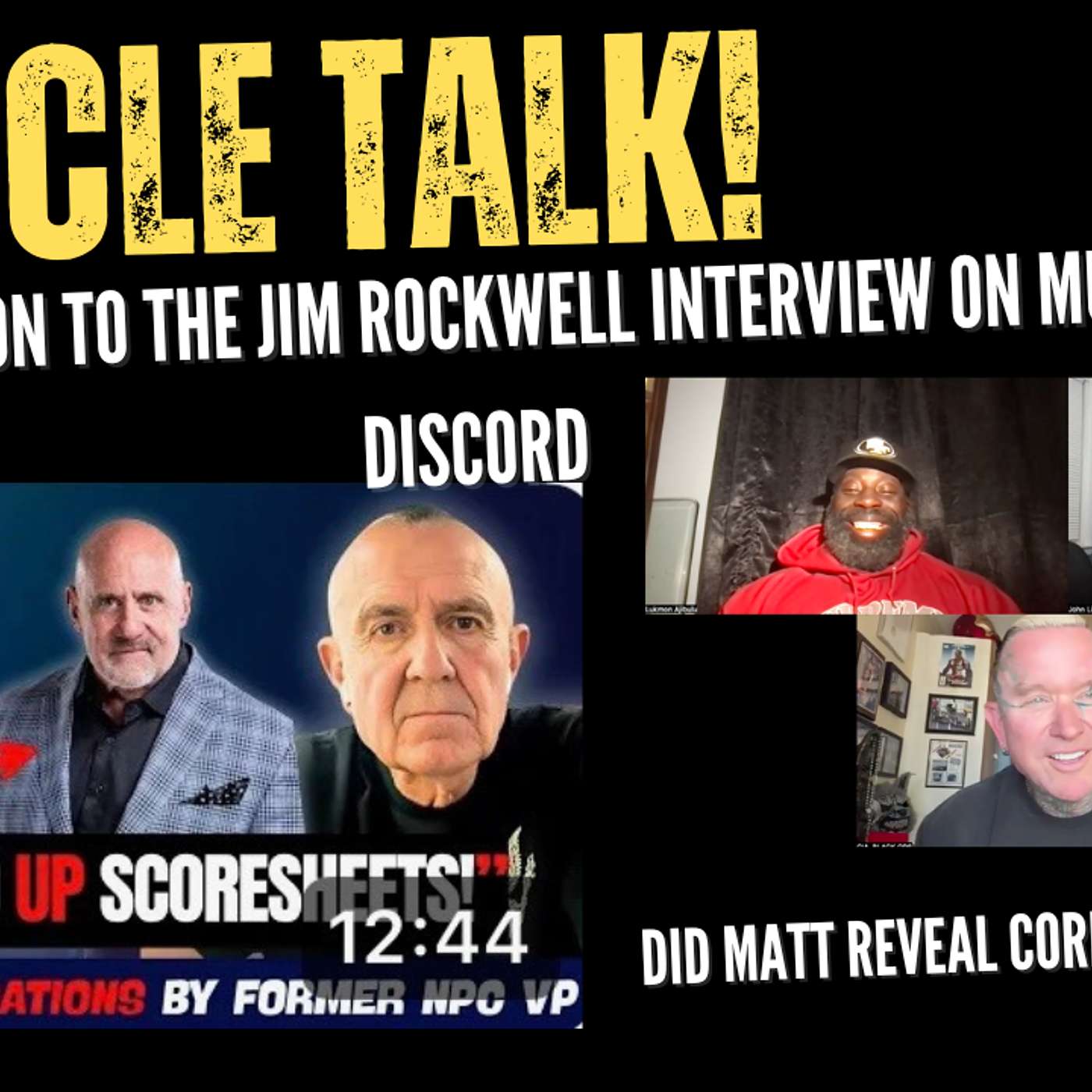 My Reaction to the Jim Rockwell Interview on Muscle Discord. Did Matt Reveal Corruption or Not?
