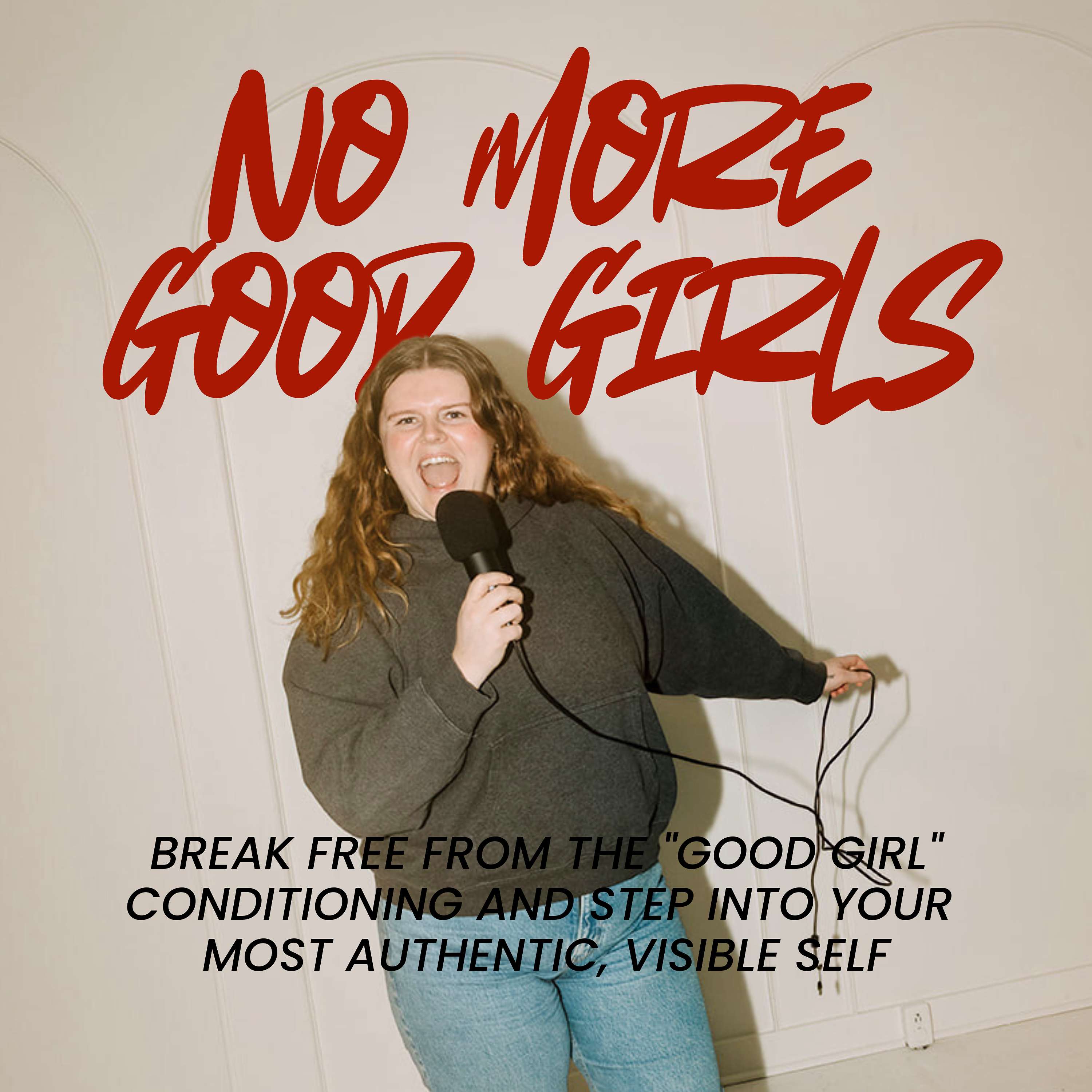 No More Good Girls