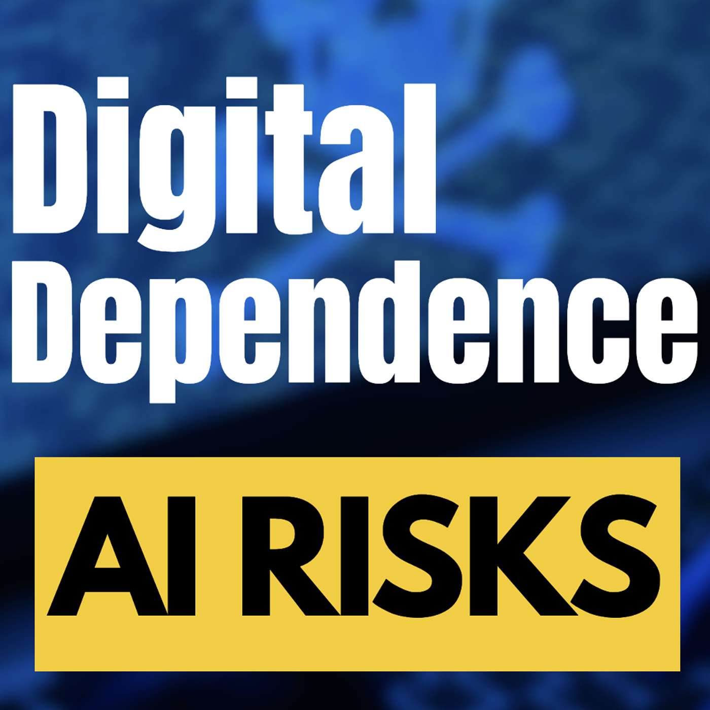 Digital Dependence EXPOSED--A Billion Dollar MELTDOWN & AI SECRETS Digital Dependence EXPOSED--A Billion Dollar MELTDOWN & AI SECRETS