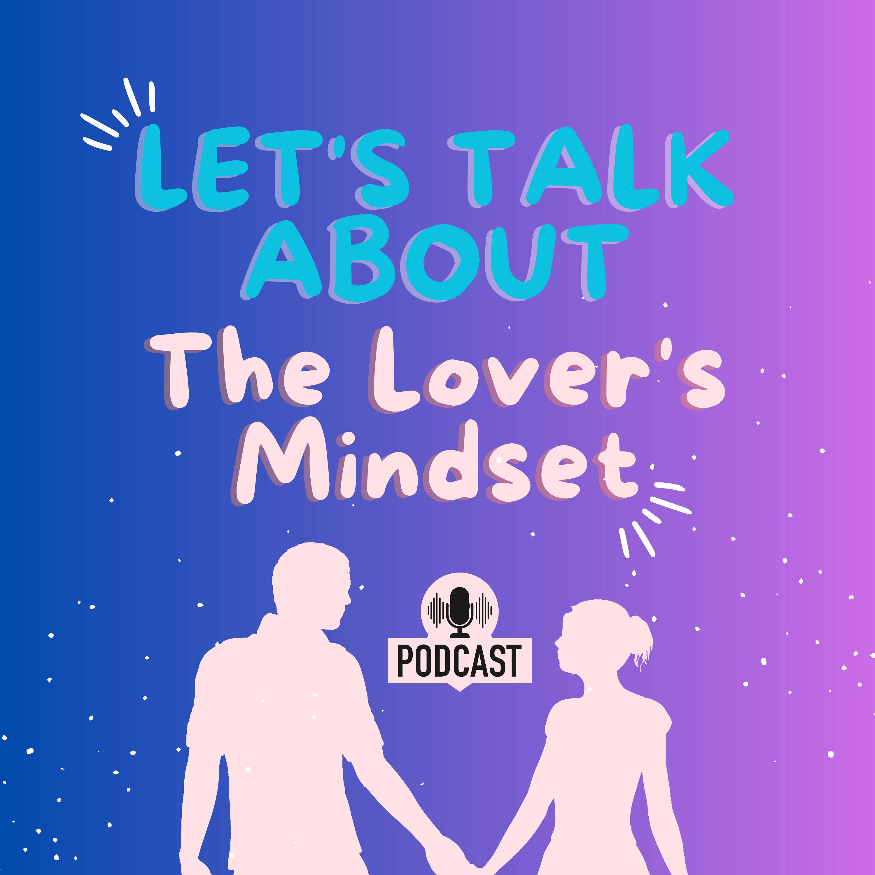 The Lover's Mindset podcast artwork