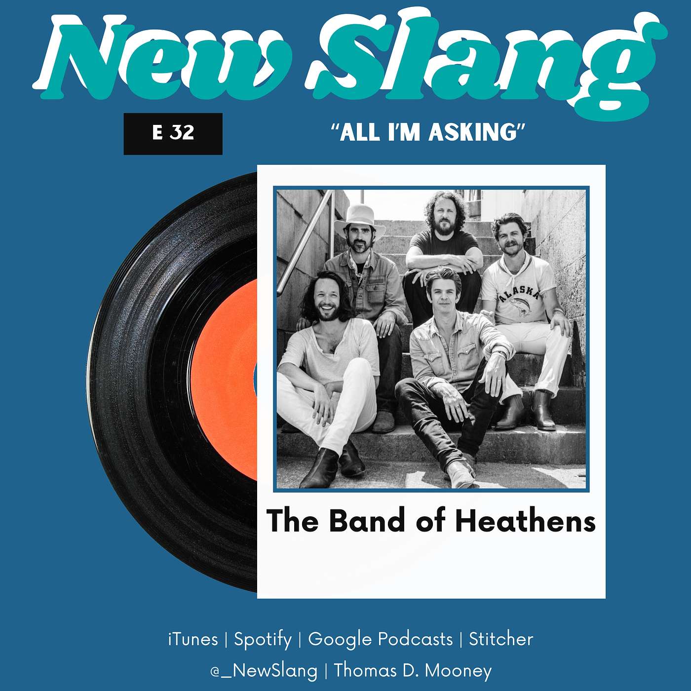 032: The Band of Heathens
