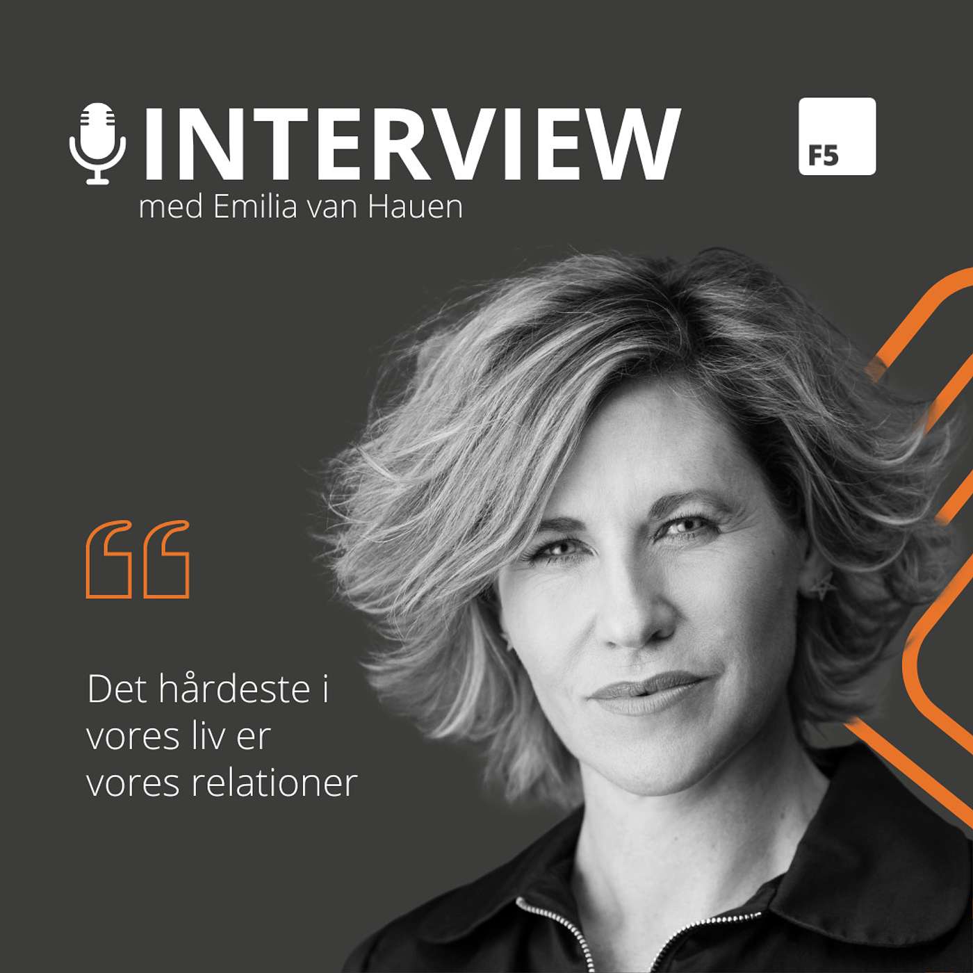 "Det hårdeste i vores liv er vores relationer" - interview med Emilia van Hauen