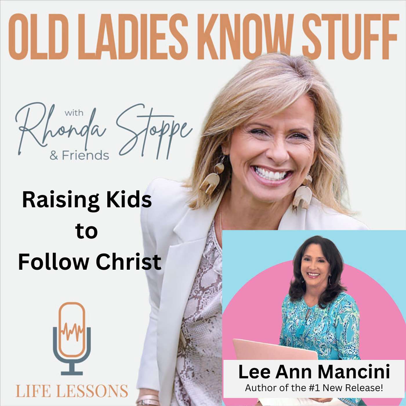Old Ladies Know Stuff with Rhonda Stoppe & Friends